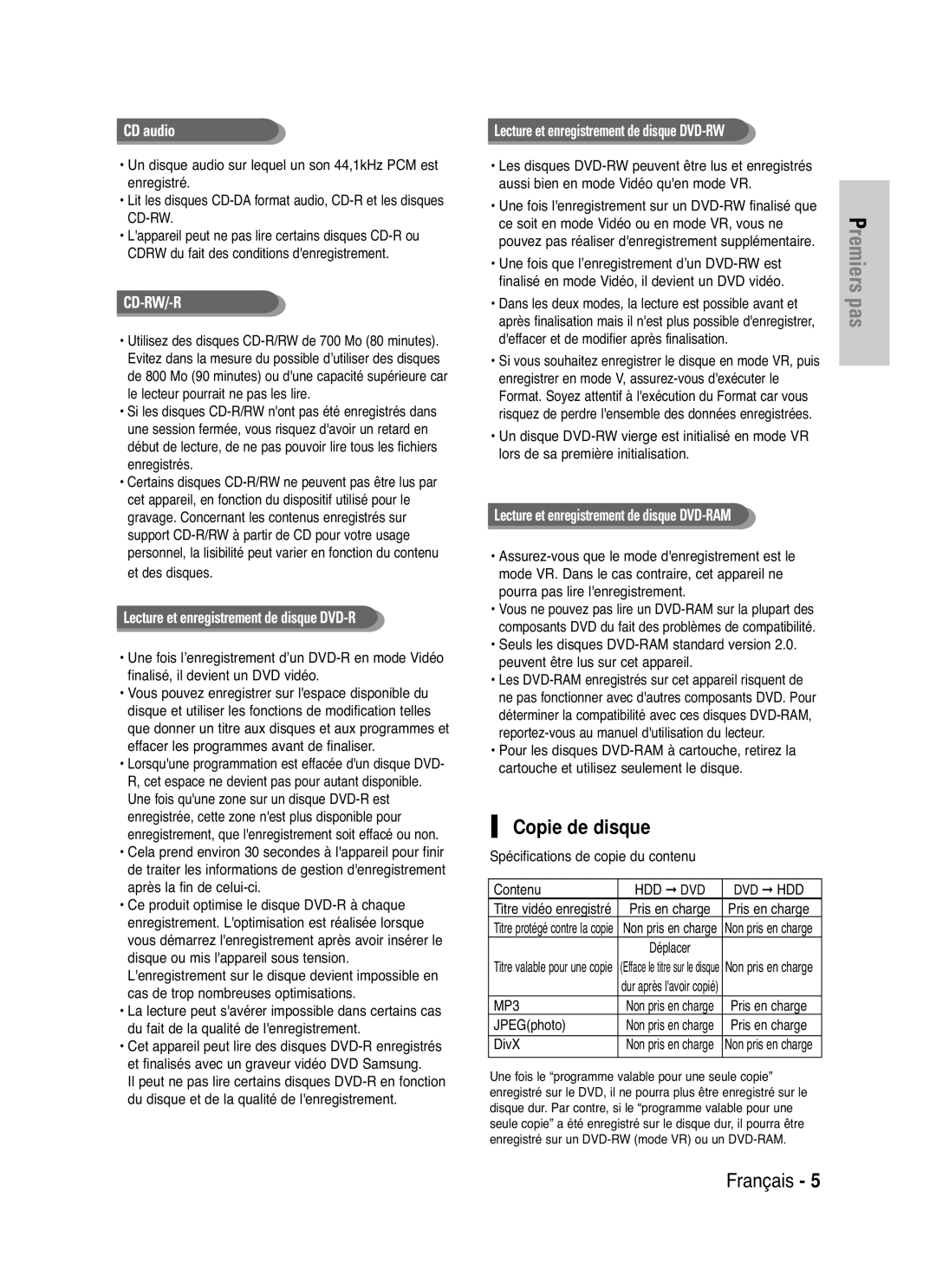 Samsung DVD-HR721/XEF manual Copie de disque, Spécifications de copie du contenu Contenu, JPEGphoto, DivX, Dvd Hdd 