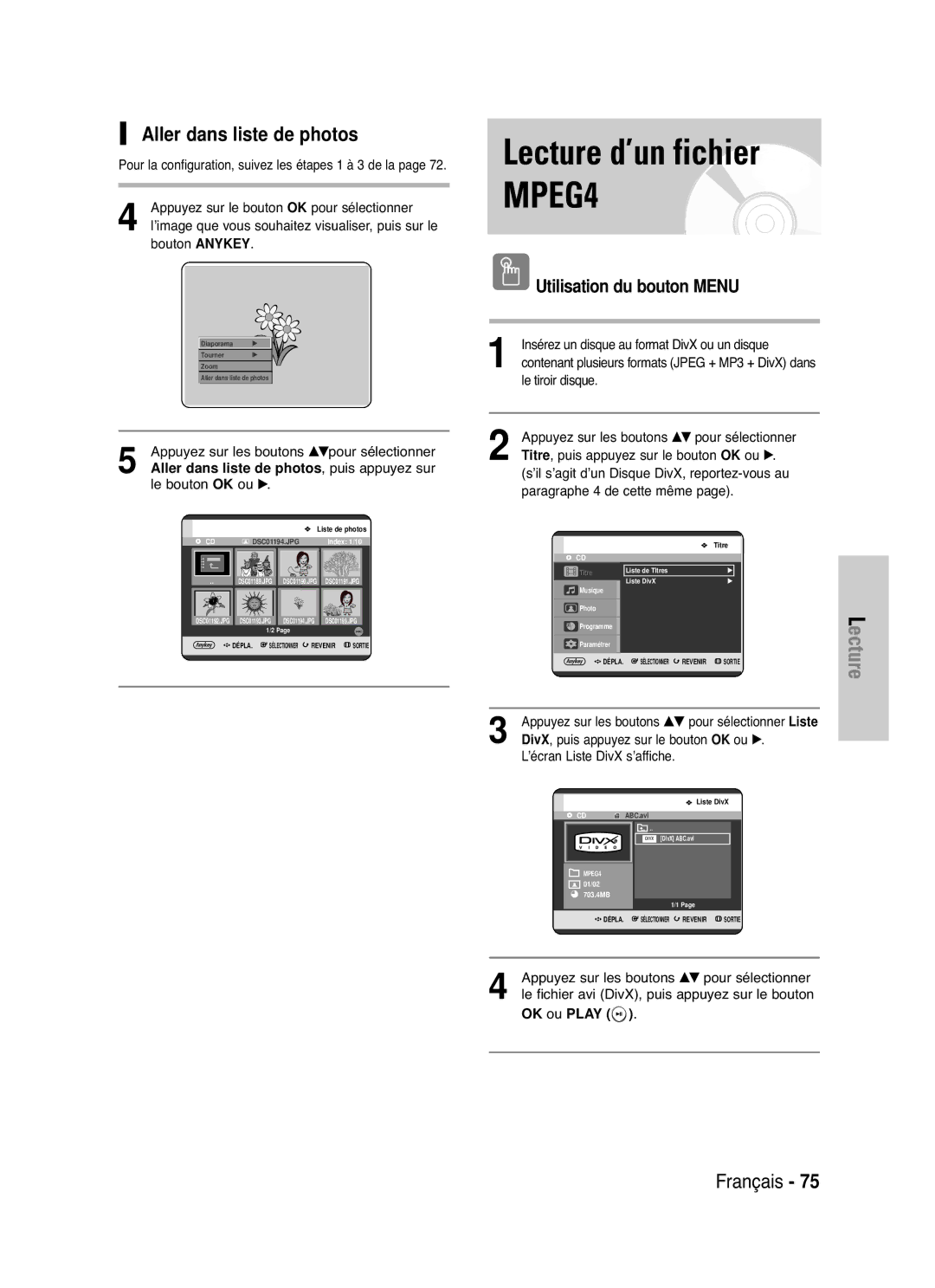 Samsung DVD-HR721/XEF manual Lecture d’un fichier MPEG4, Aller dans liste de photos, Utilisation du bouton Menu, OK ou Play 