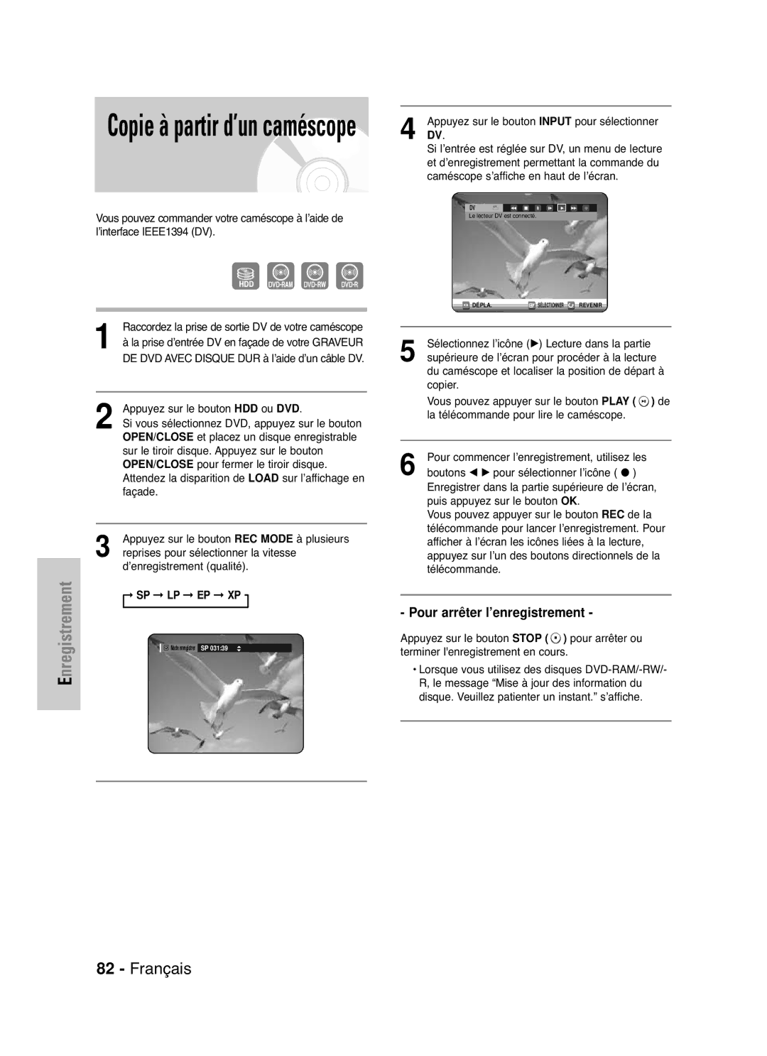 Samsung DVD-HR721/XEF Appuyez sur le bouton HDD ou DVD, Et placez un disque enregistrable, Pour fermer le tiroir disque 