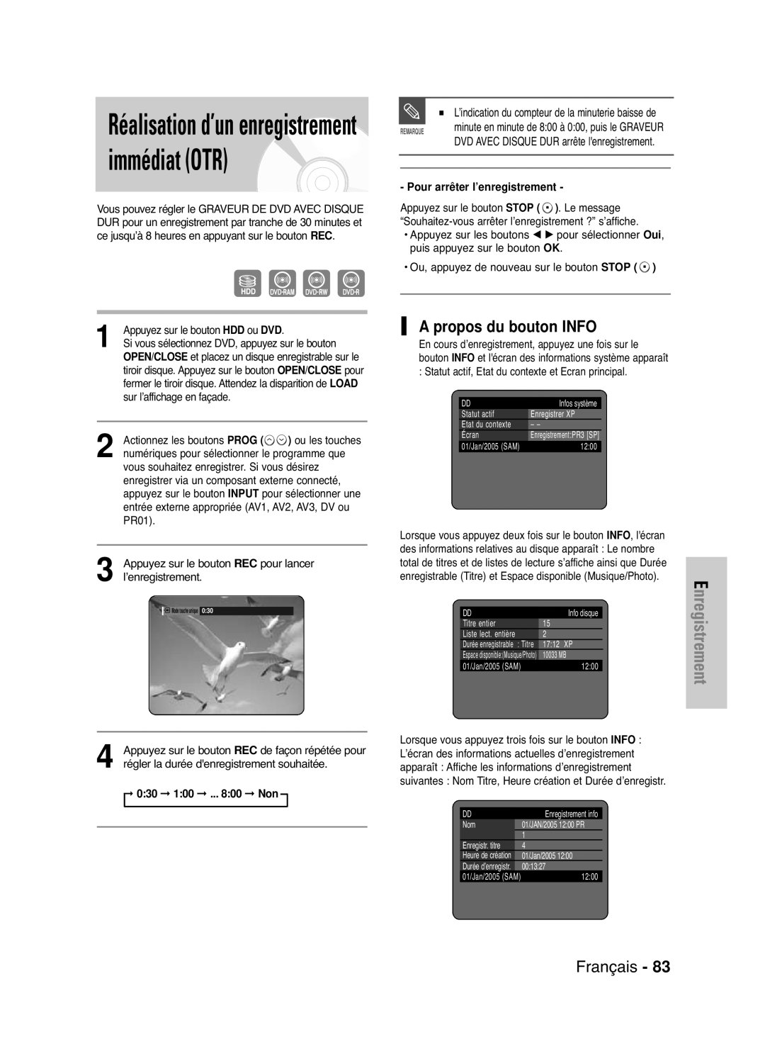 Samsung DVD-HR721/XEF Propos du bouton Info, Régler la durée denregistrement souhaitée, Pour arrêter l’enregistrement 