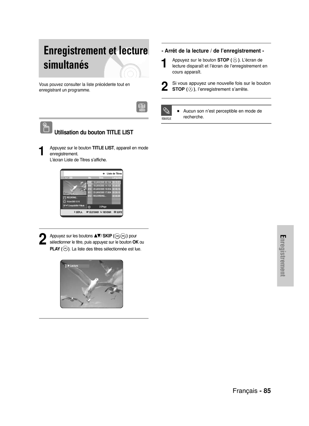 Samsung DVD-HR721/XEF manual Enregistrement et lecture simultanés, Enregistrement ’écran Liste de Titres s’affiche 