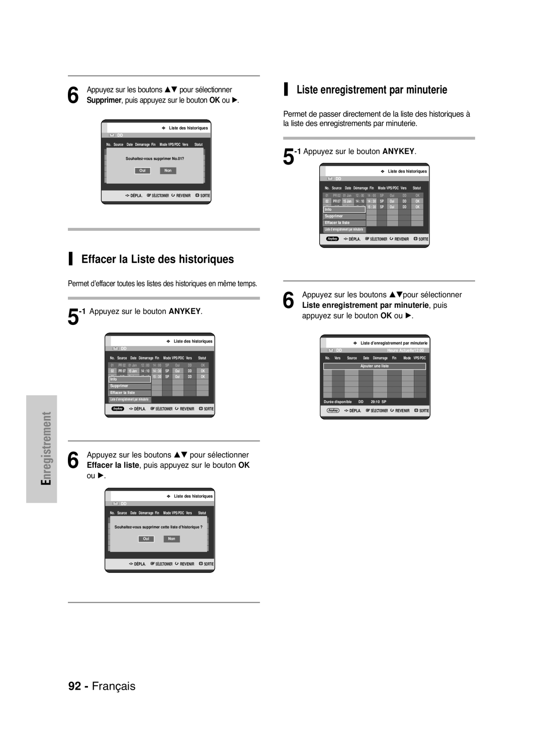 Samsung DVD-HR721/XEF Effacer la Liste des historiques, Liste enregistrement par minuterie, 1Appuyez sur le bouton Anykey 