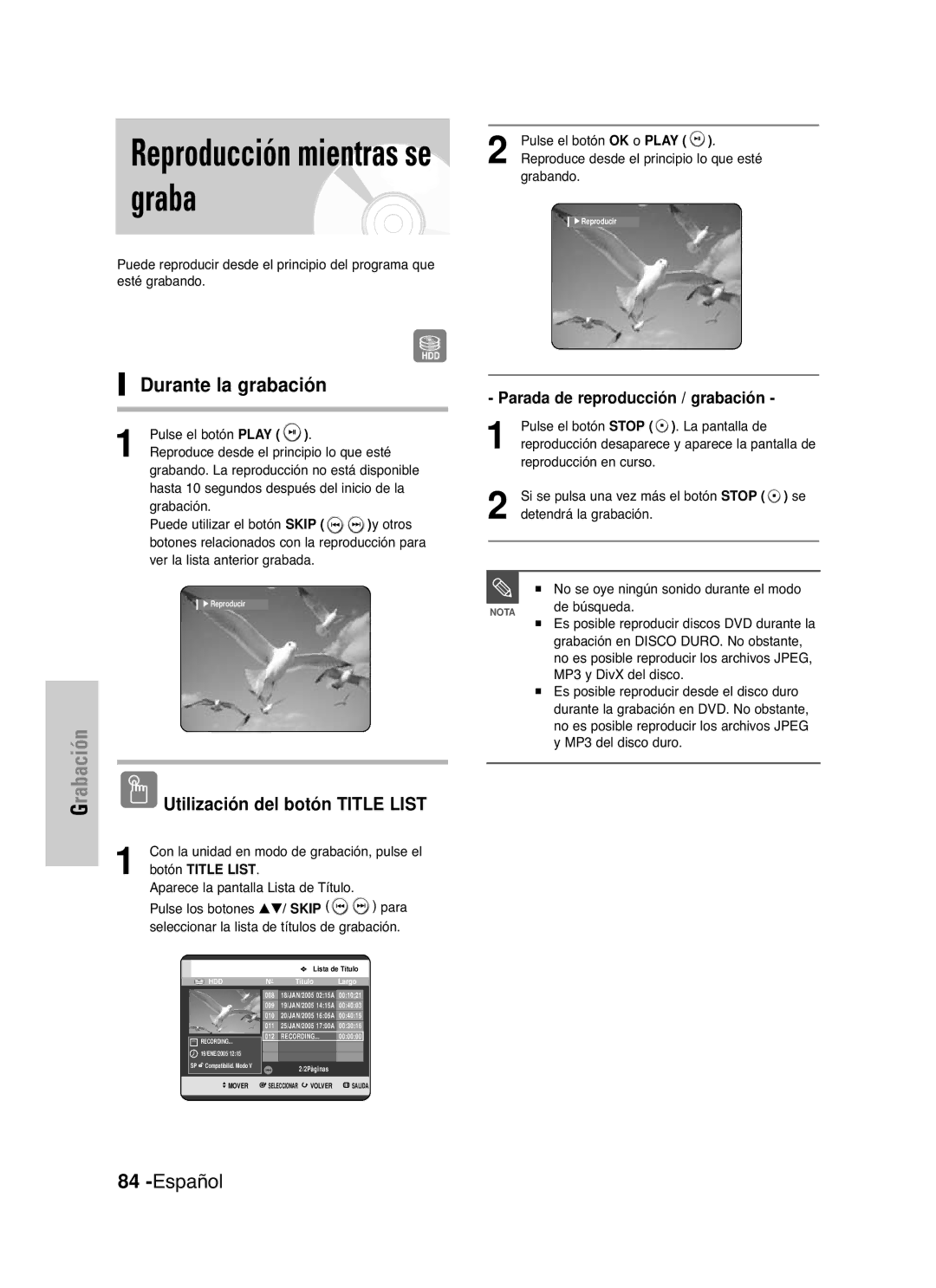 Samsung DVD-HR721/XEO manual Reproducción mientras se graba, Durante la grabación, Parada de reproducción / grabación 