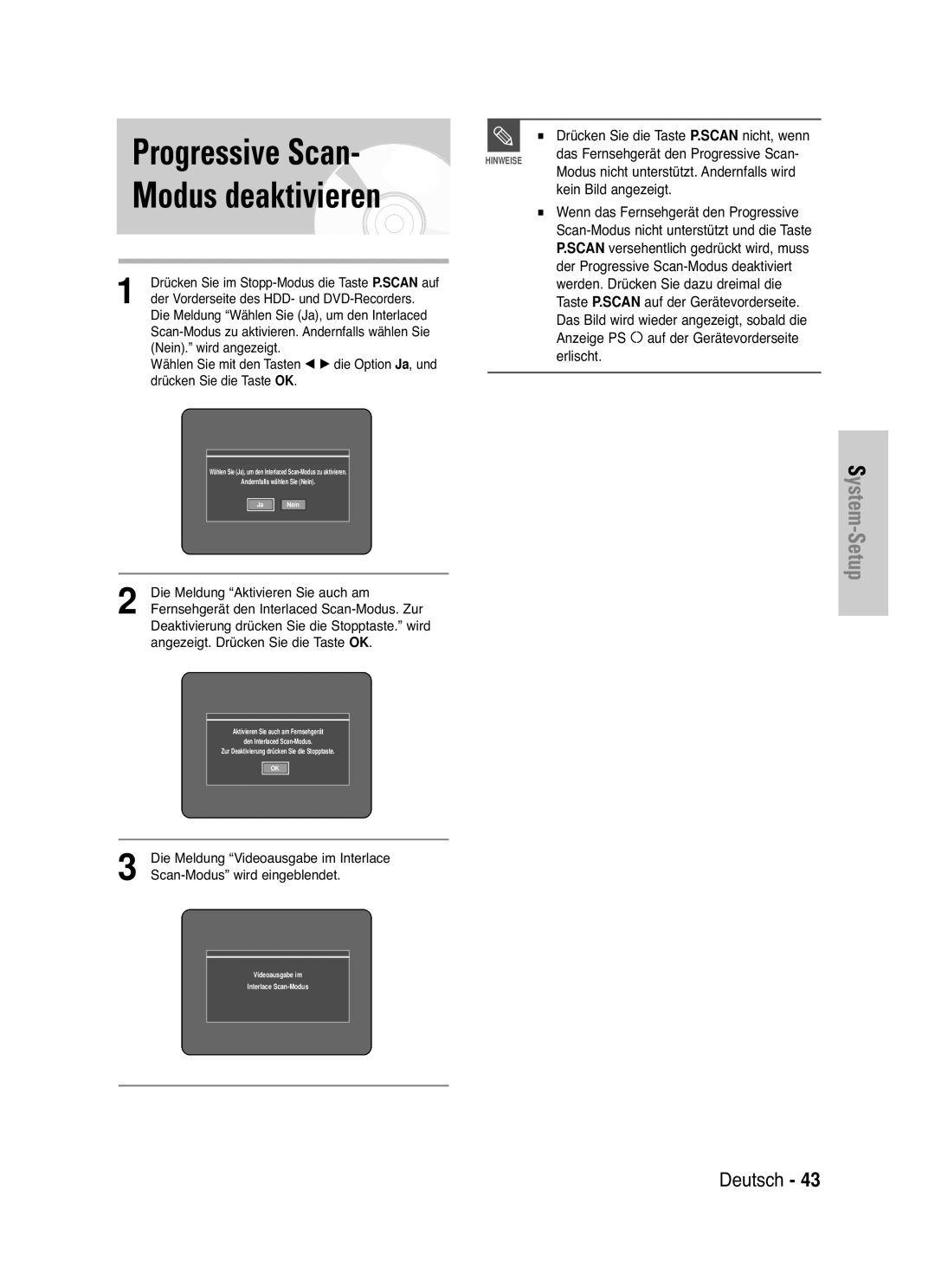 Samsung DVD-HR721/XEG manual Nicht, wenn, Kein Bild angezeigt, Werden. Drücken Sie dazu dreimal die, Anzeige PS, Erlischt 