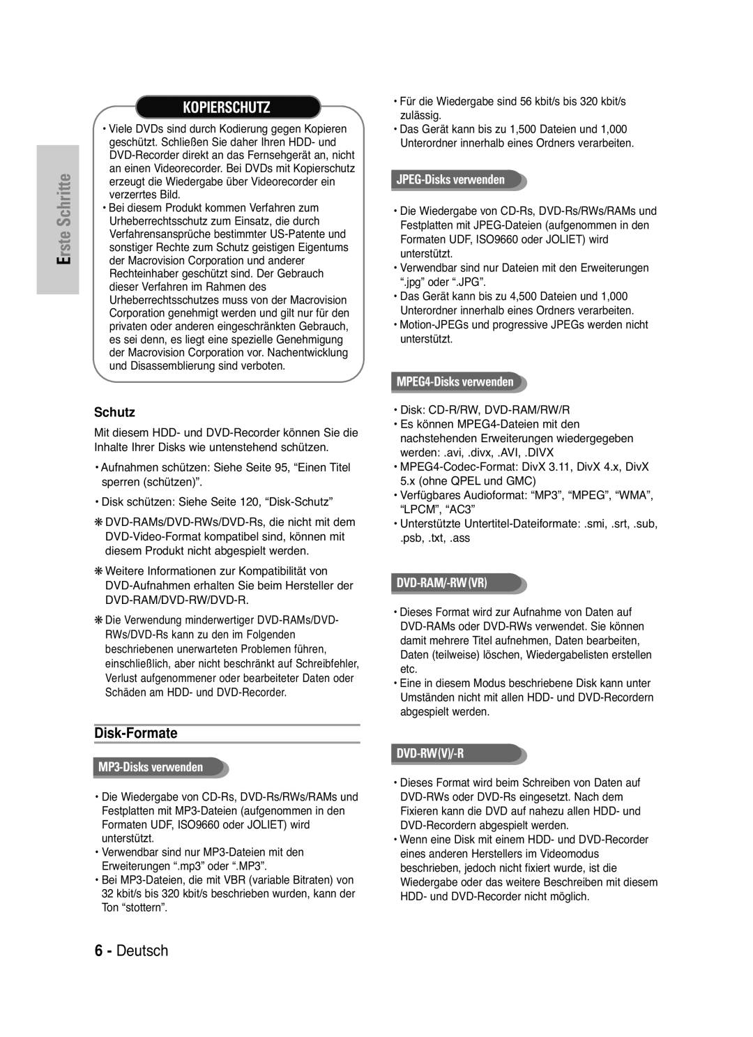 Samsung DVD-HR721/XEG manual Disk-Formate, Schutz, Motion-JPEGs und progressive JPEGs werden nicht unterstützt 