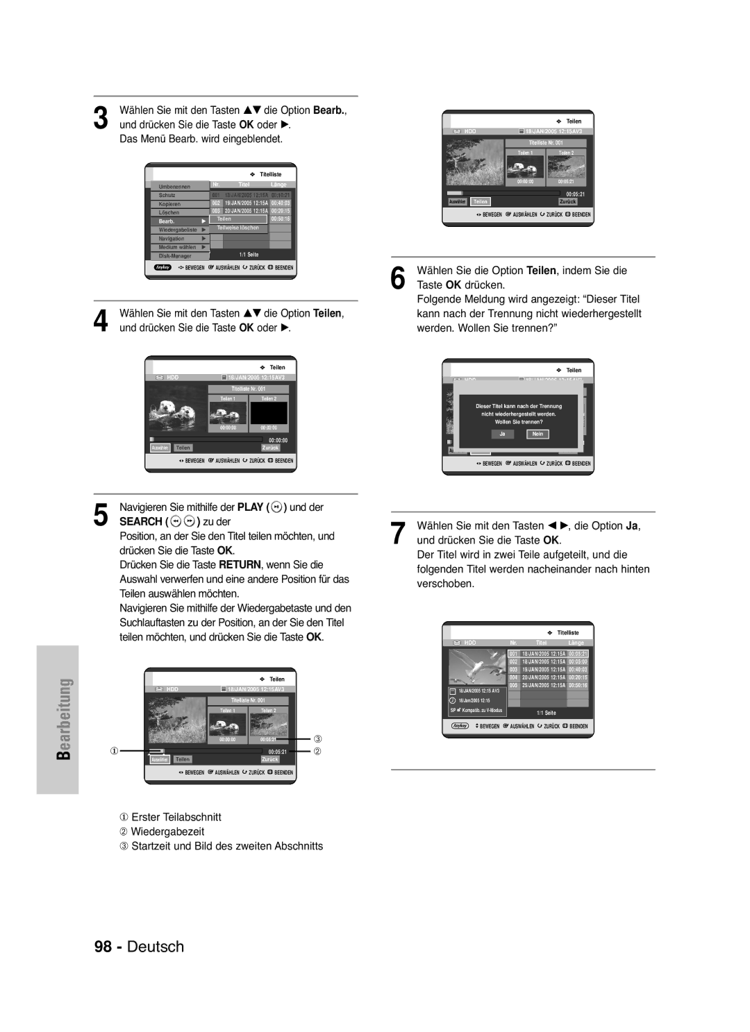 Samsung DVD-HR721/XEG manual Wählen Sie mit den Tasten …† die Option Bearb, Wählen Sie mit den Tasten …† die Option Teilen 