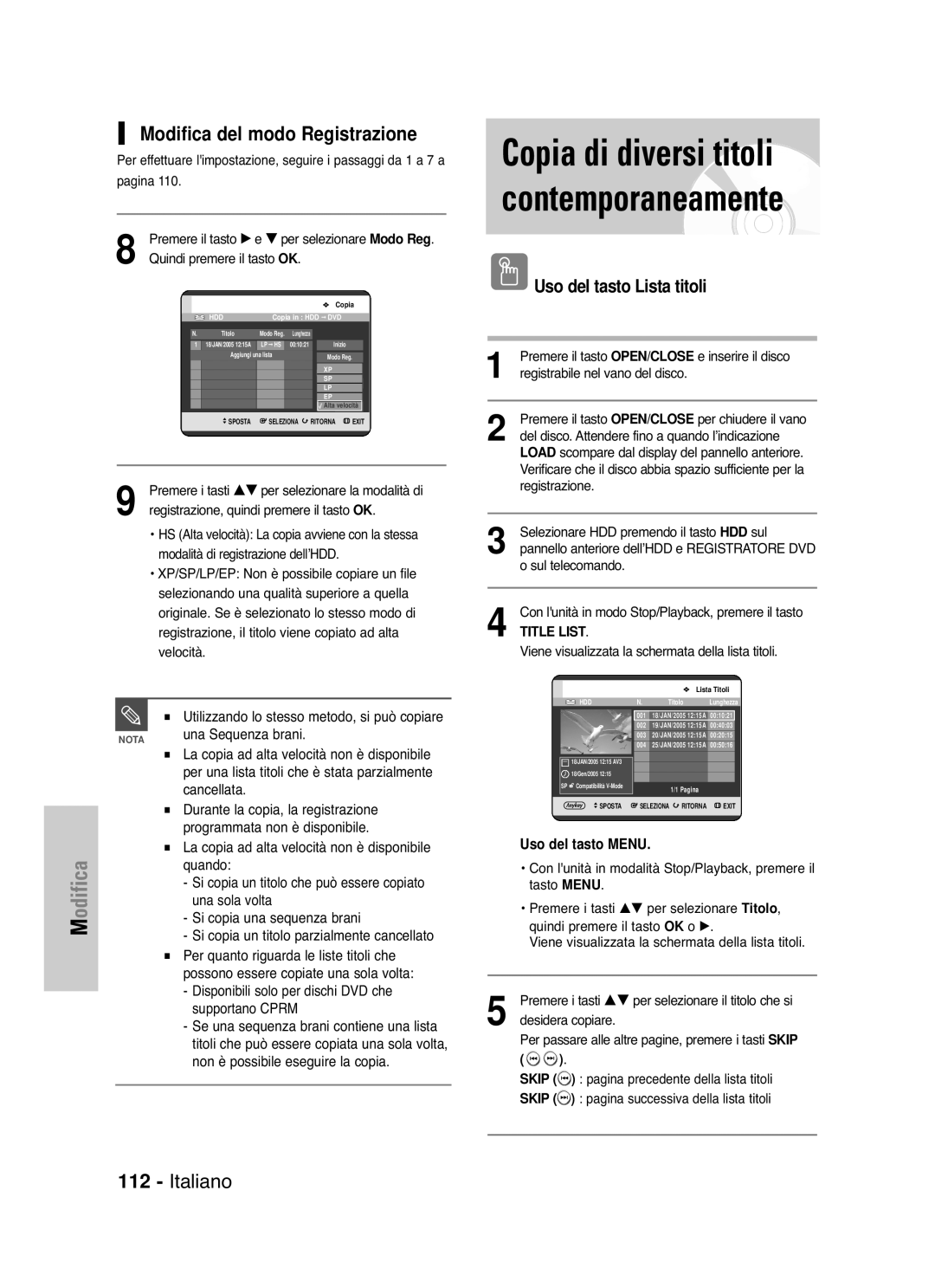 Samsung DVD-HR721/XET manual Copia di diversi titoli contemporaneamente, Modifica del modo Registrazione 