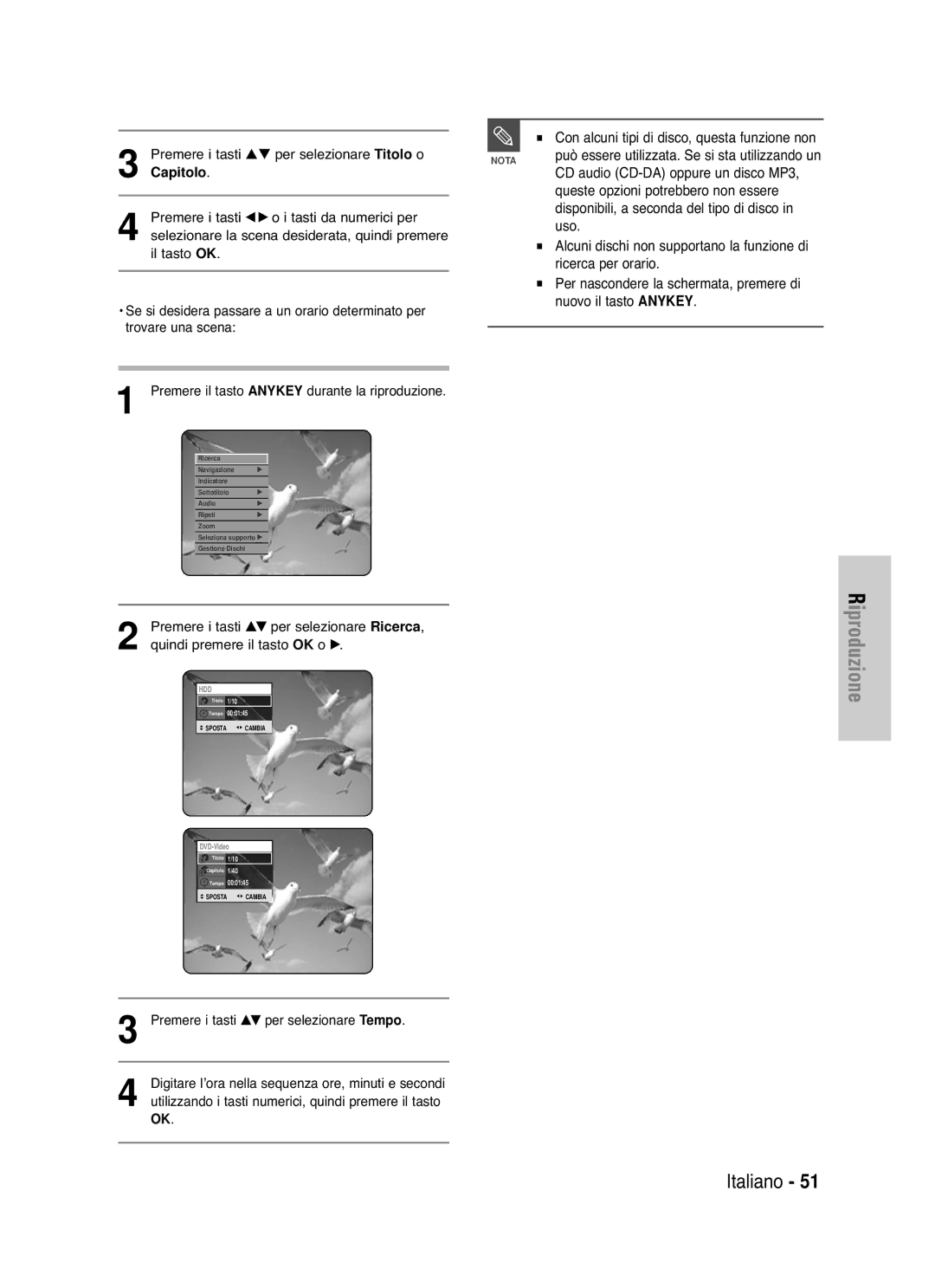 Samsung DVD-HR721/XET manual Queste opzioni potrebbero non essere, Uso, Ricerca per orario, Nuovo il tasto Anykey 