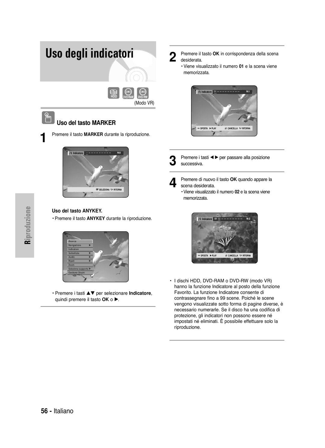 Samsung DVD-HR721/XET Desiderata, Durante la riproduzione, Premere i tasti œ √ per passare alla posizione, Successiva 