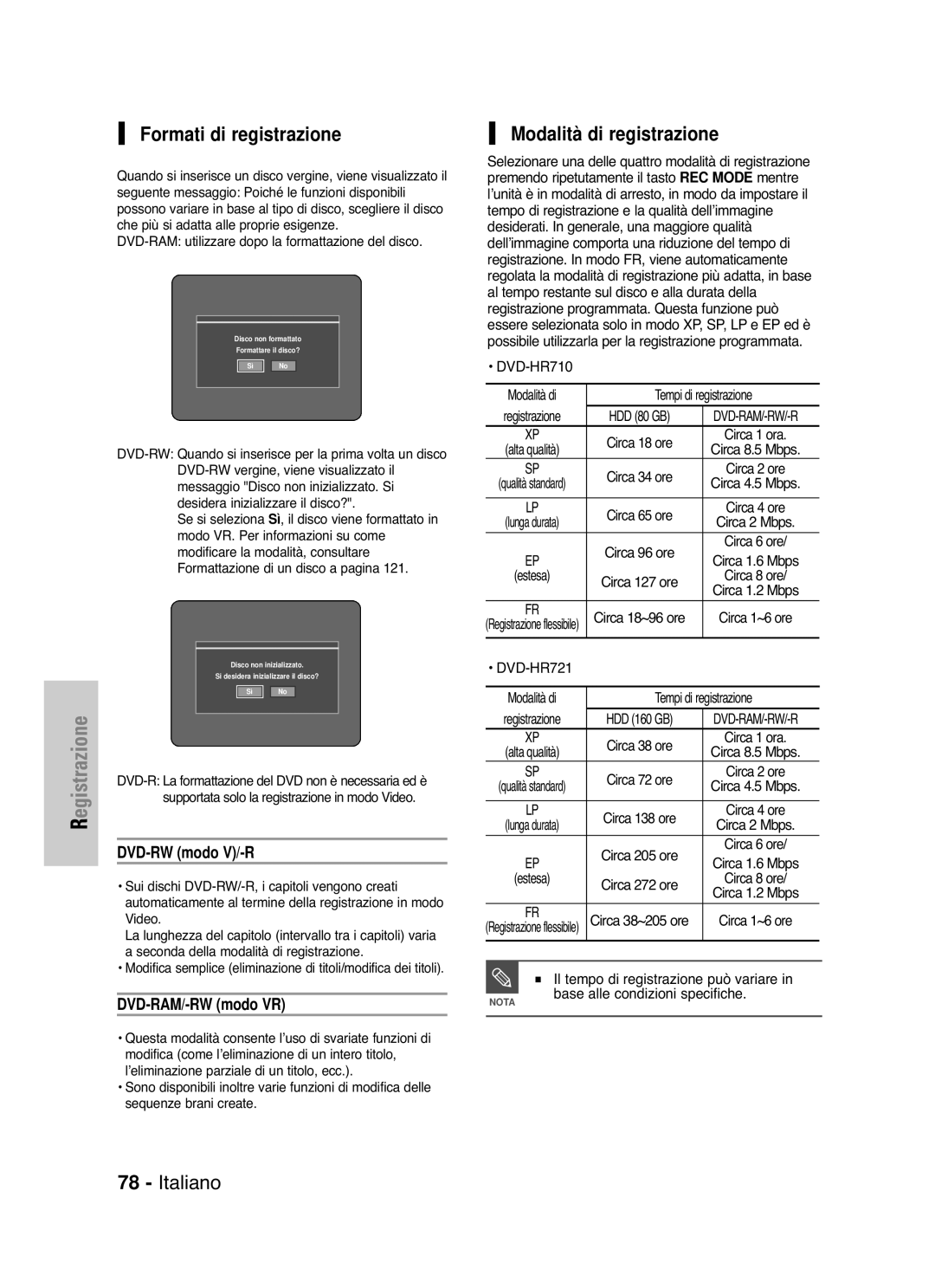 Samsung DVD-HR721/XET manual Formati di registrazione, Modalità di registrazione, DVD-RW modo V/-R, DVD-RAM/-RW modo VR 