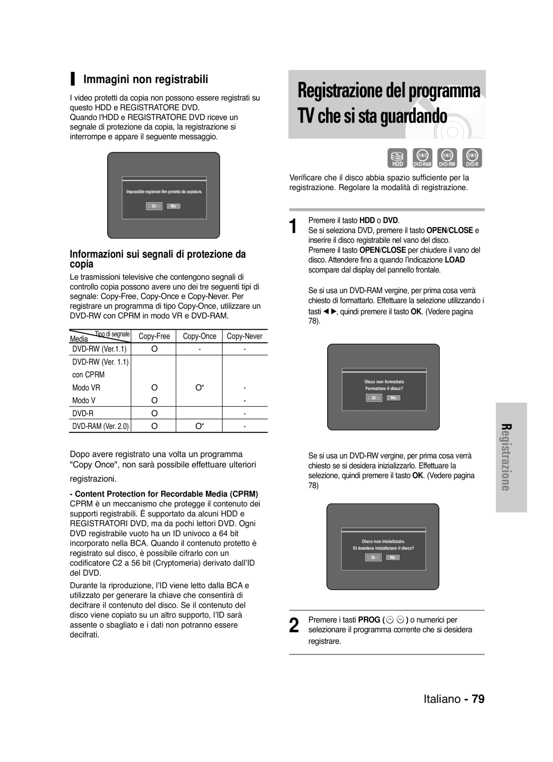 Samsung DVD-HR721/XET manual Immagini non registrabili, Informazioni sui segnali di protezione da copia, Registrazioni 