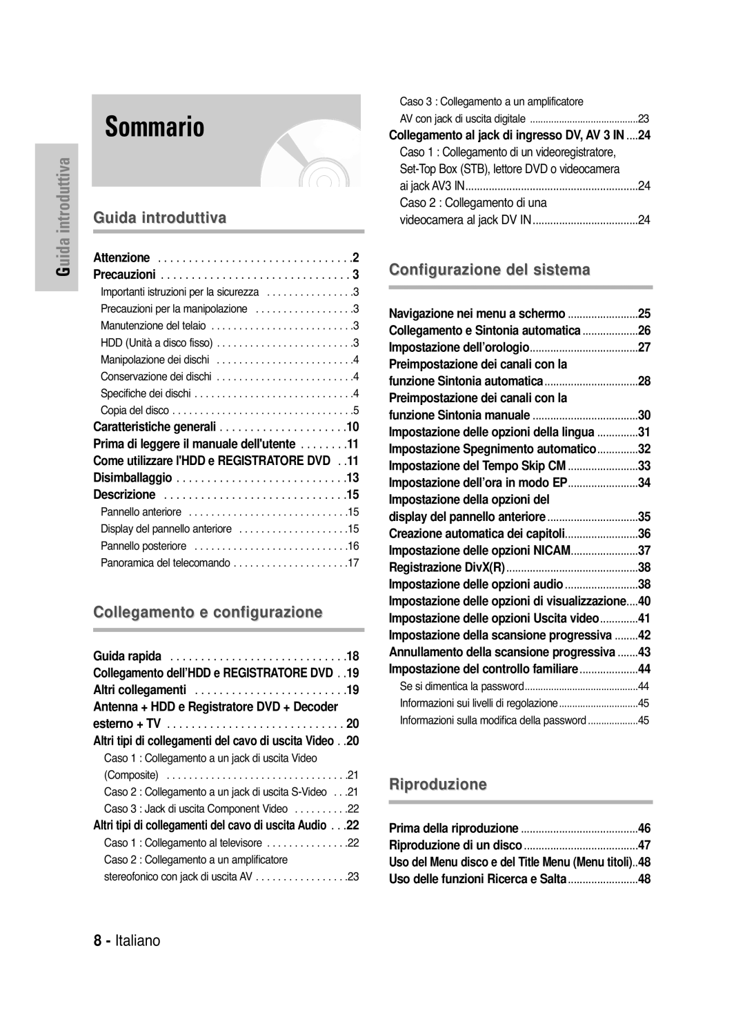 Samsung DVD-HR721/XET manual Sommario, Caso 2 Collegamento di una, Preimpostazione dei canali con la 