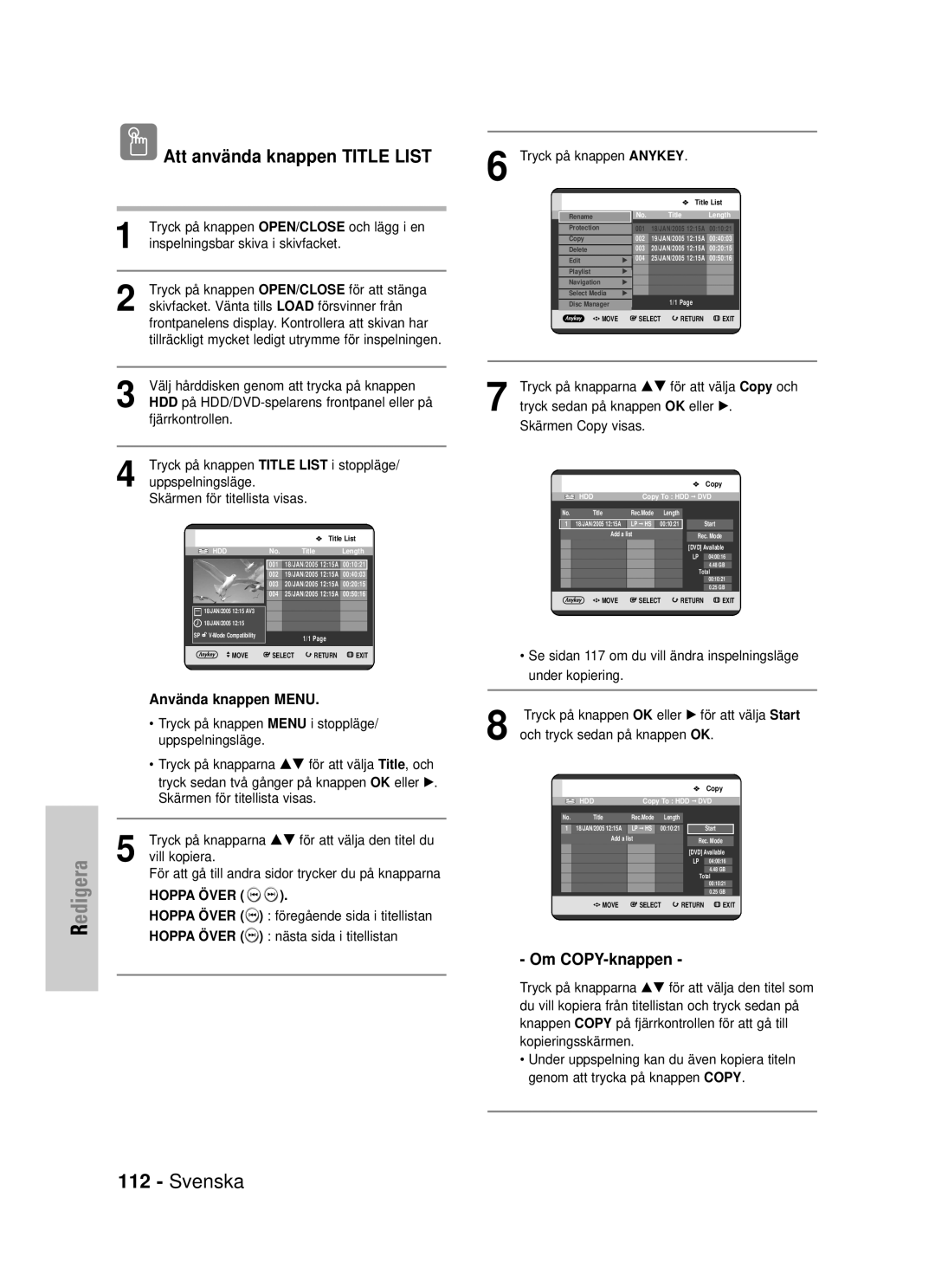 Samsung DVD-HR725/XEE manual Om COPY-knappen, Tryck på knapparna …† för att välja Copy och, Skärmen Copy visas 