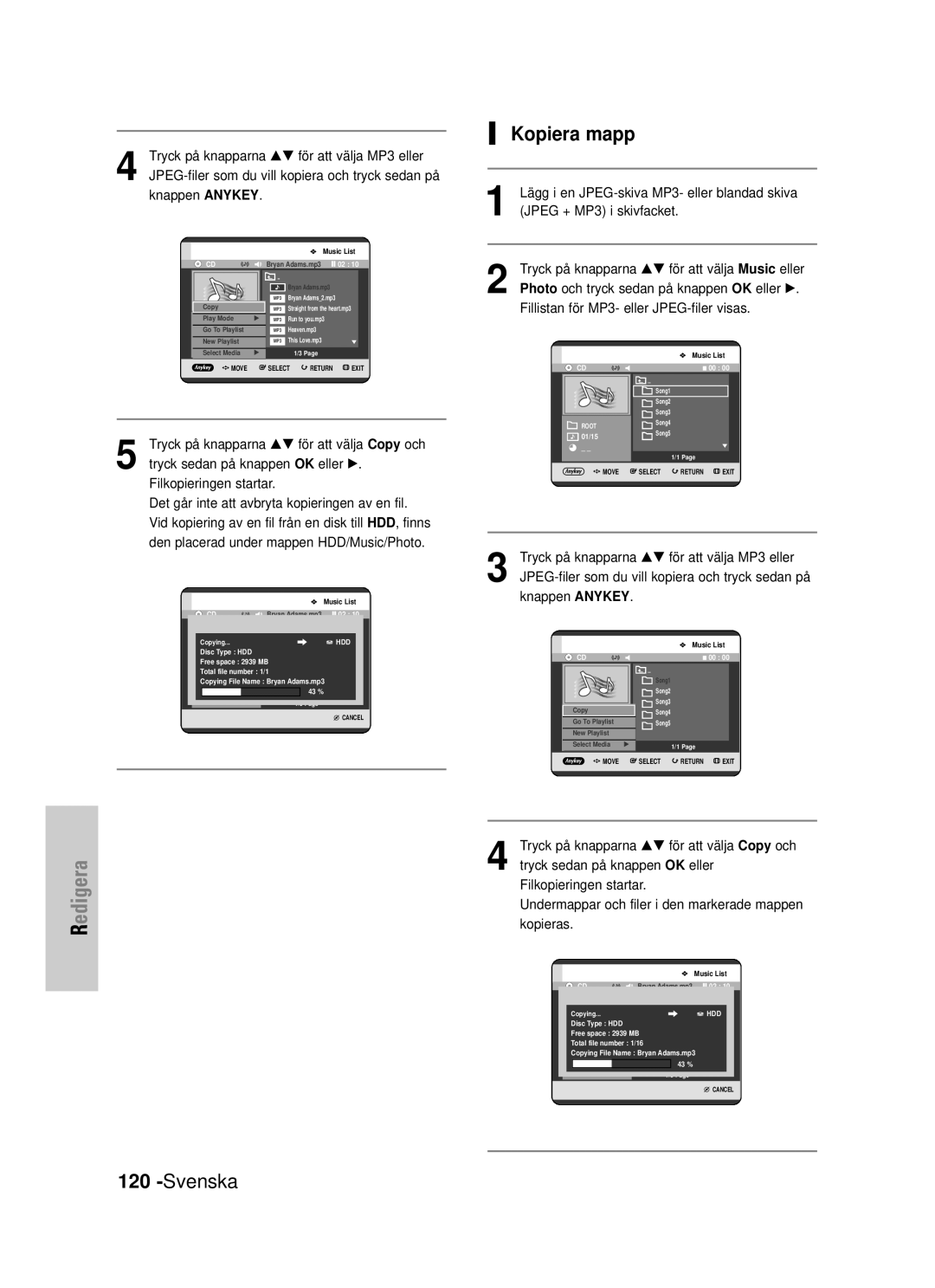 Samsung DVD-HR725/XEE manual Kopiera mapp, Lägg i en JPEG-skiva MP3- eller blandad skiva, Jpeg + MP3 i skivfacket 