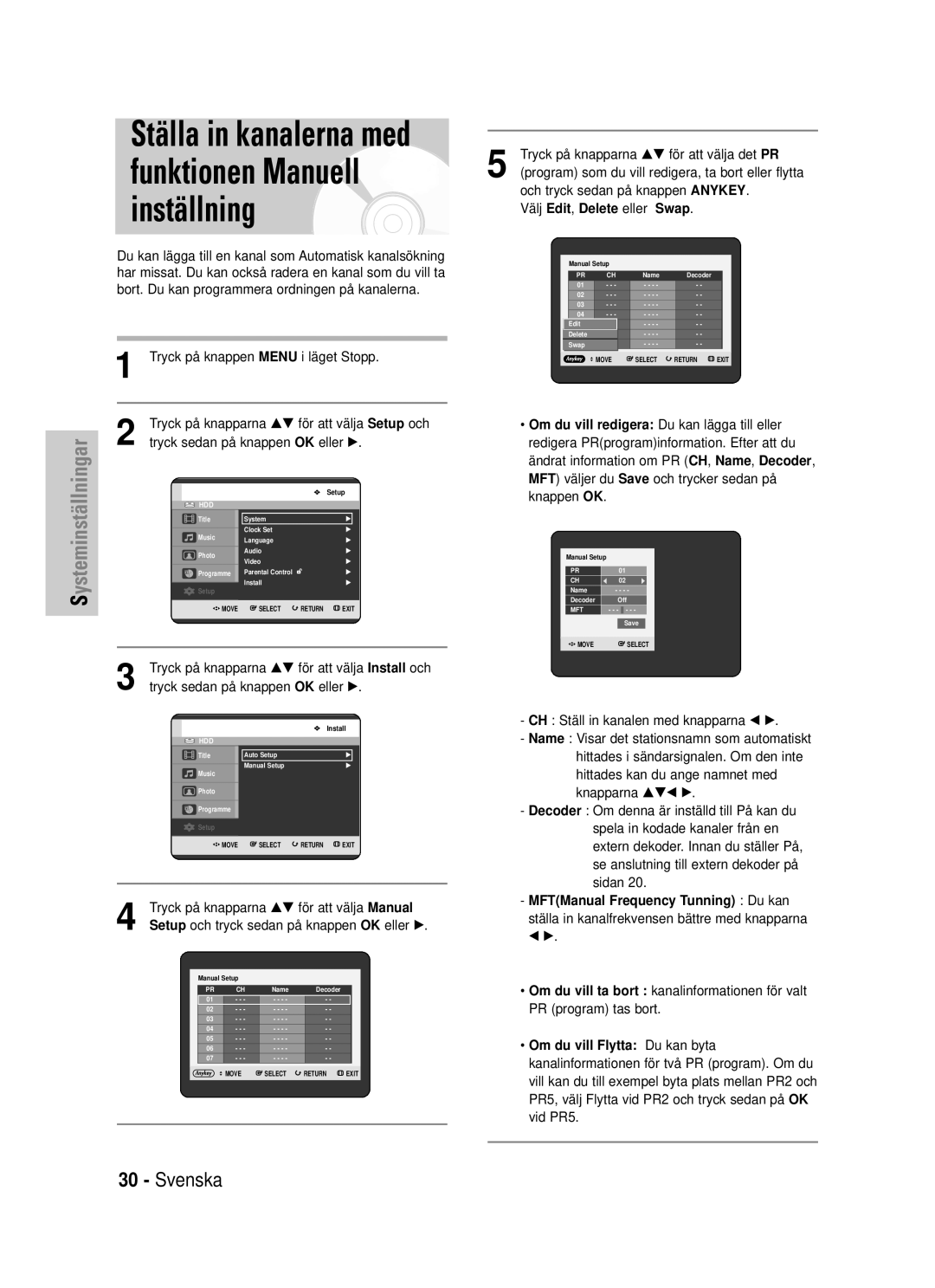 Samsung DVD-HR725/XEE manual Tryck på knappen Menu i läget Stopp, Tryck på knapparna …† för att välja Setup och 