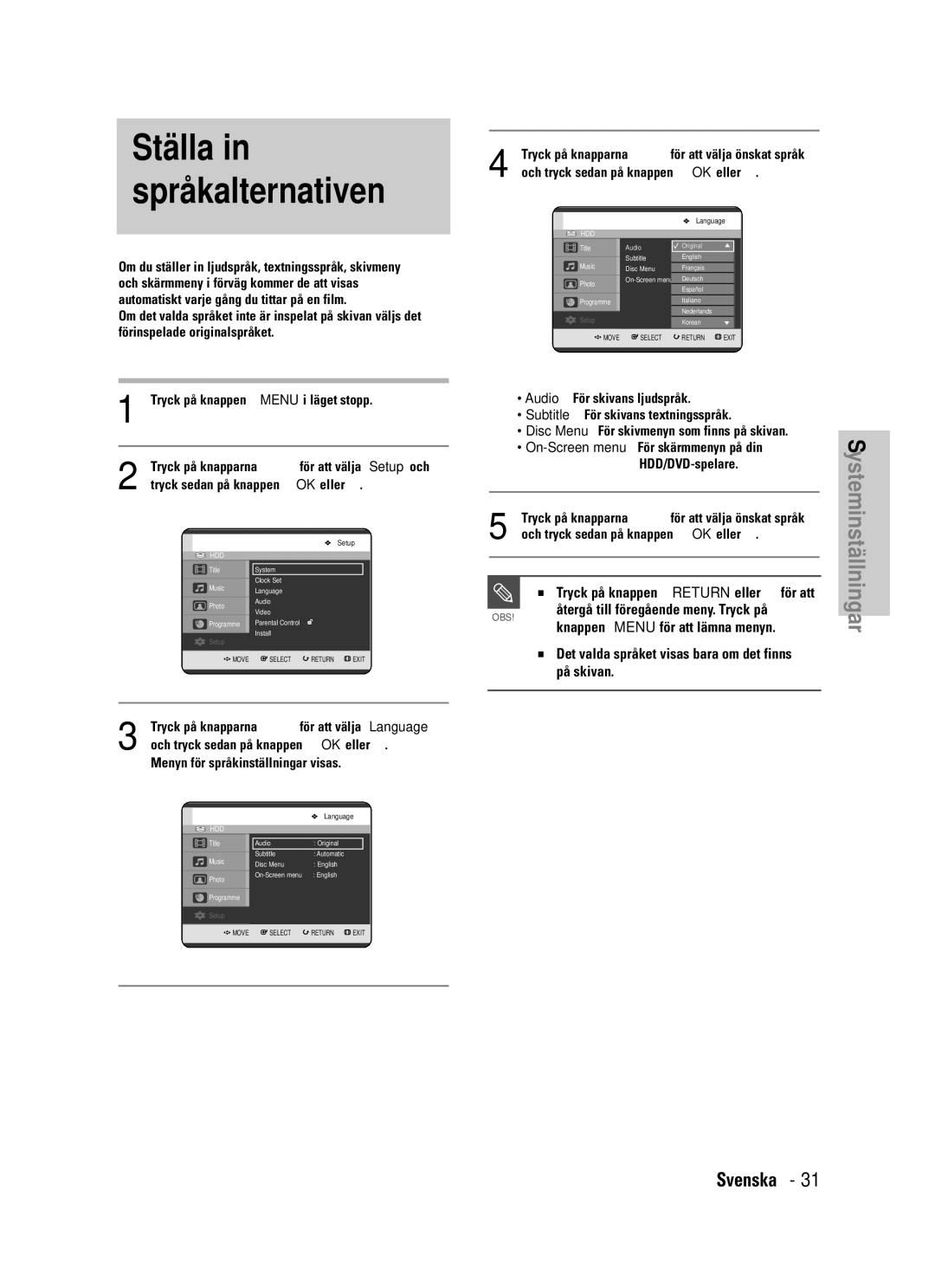 Samsung DVD-HR725/XEE manual Ställa in språkalternativen, Tryck på knappen Return eller œ för att 