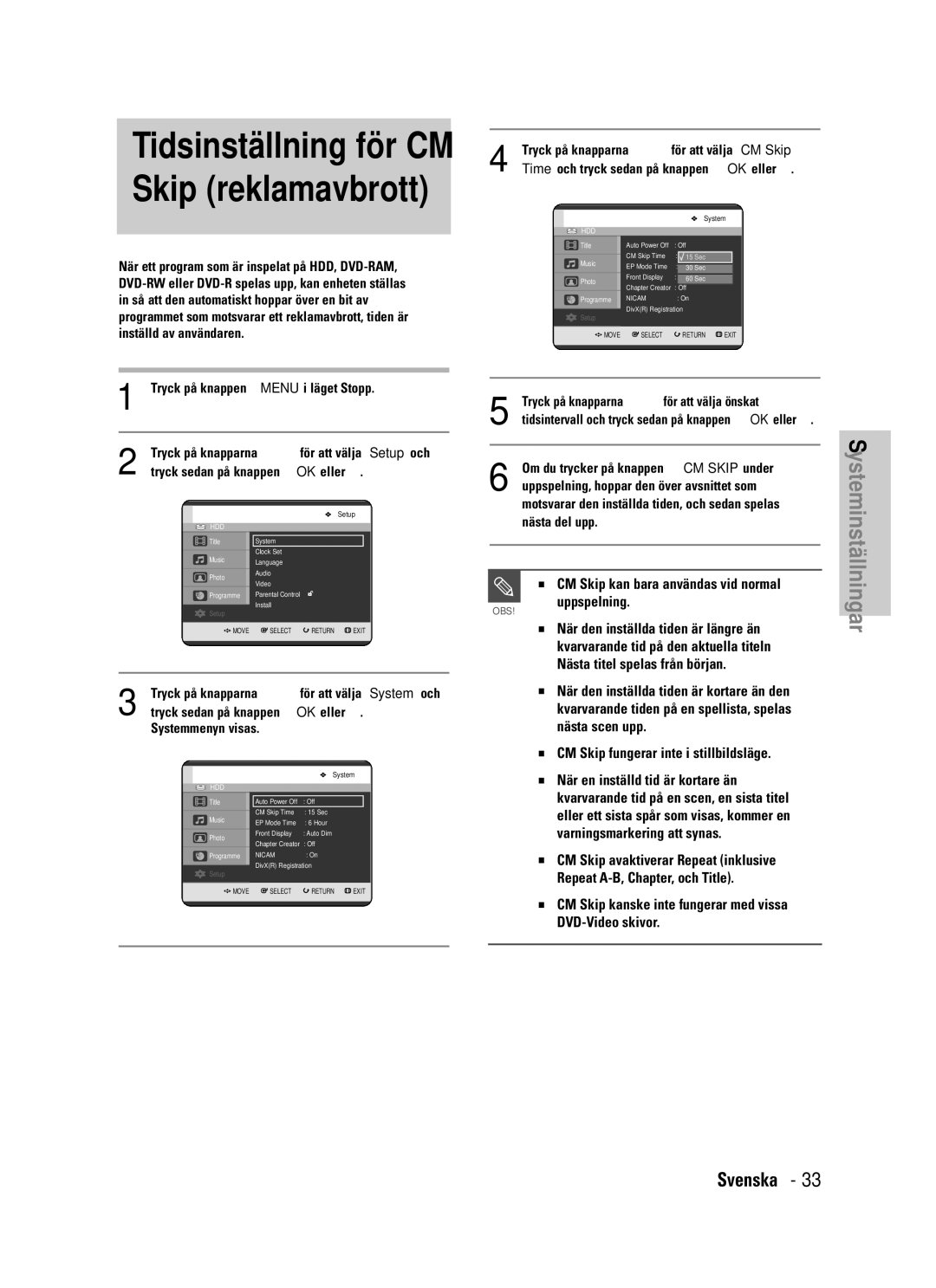 Samsung DVD-HR725/XEE manual Tidsinställning för CM Skip reklamavbrott 