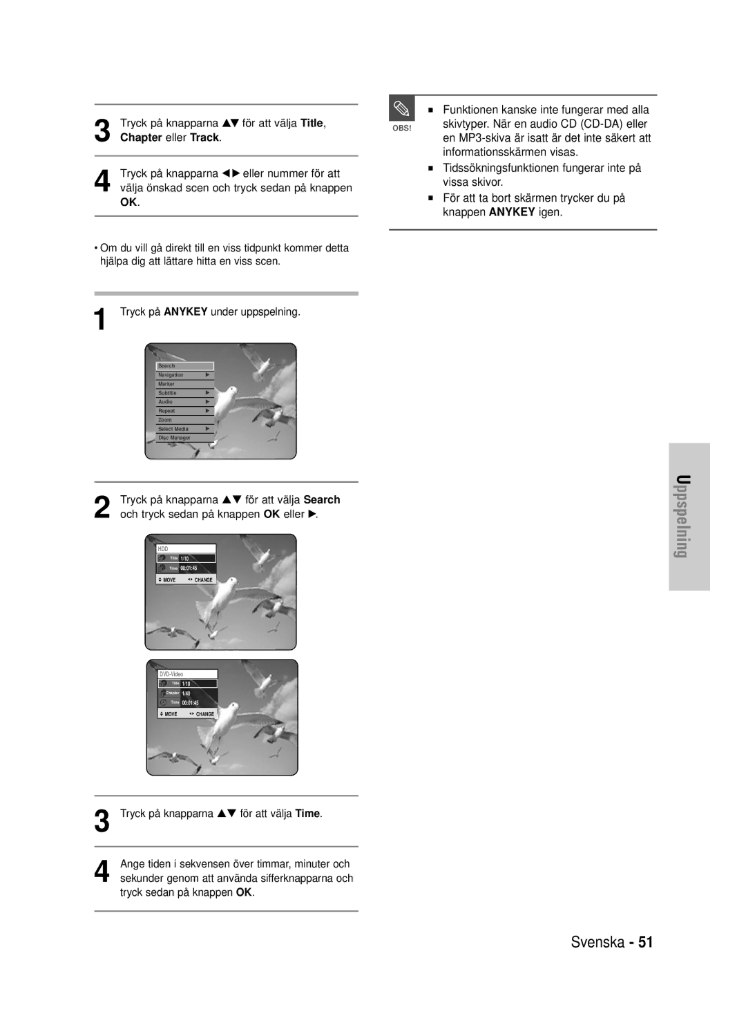 Samsung DVD-HR725/XEE manual Informationsskärmen visas, Funktionen kanske inte fungerar med alla, Chapter eller Track 