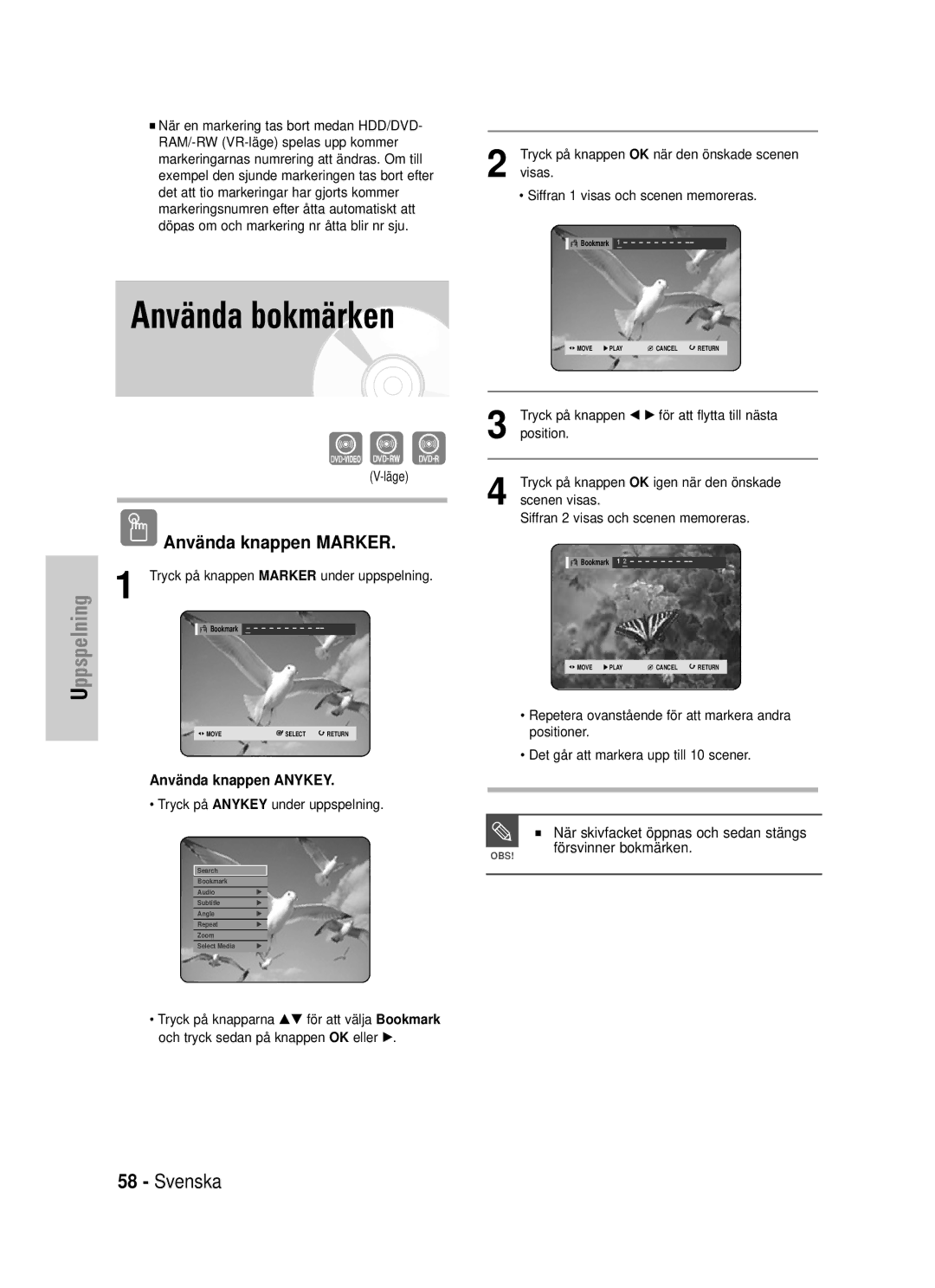 Samsung DVD-HR725/XEE manual Använda bokmärken, När skivfacket öppnas och sedan stängs, Försvinner bokmärken 