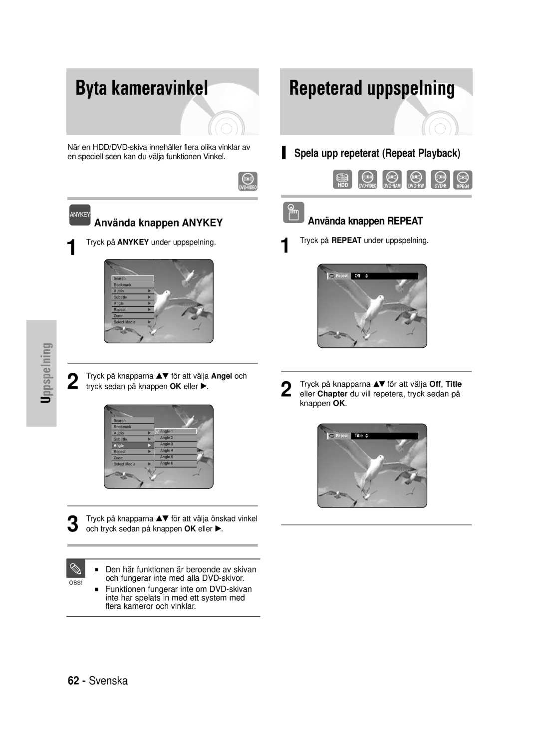 Samsung DVD-HR725/XEE manual Byta kameravinkel, Spela upp repeterat Repeat Playback, Använda knappen Repeat 