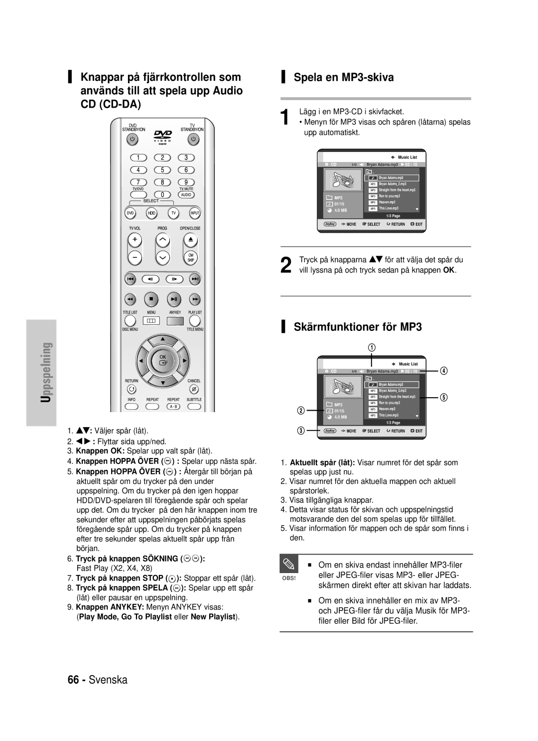 Samsung DVD-HR725/XEE manual Spela en MP3-skiva, Skärmfunktioner för MP3, Om en skiva endast innehåller MP3-filer 