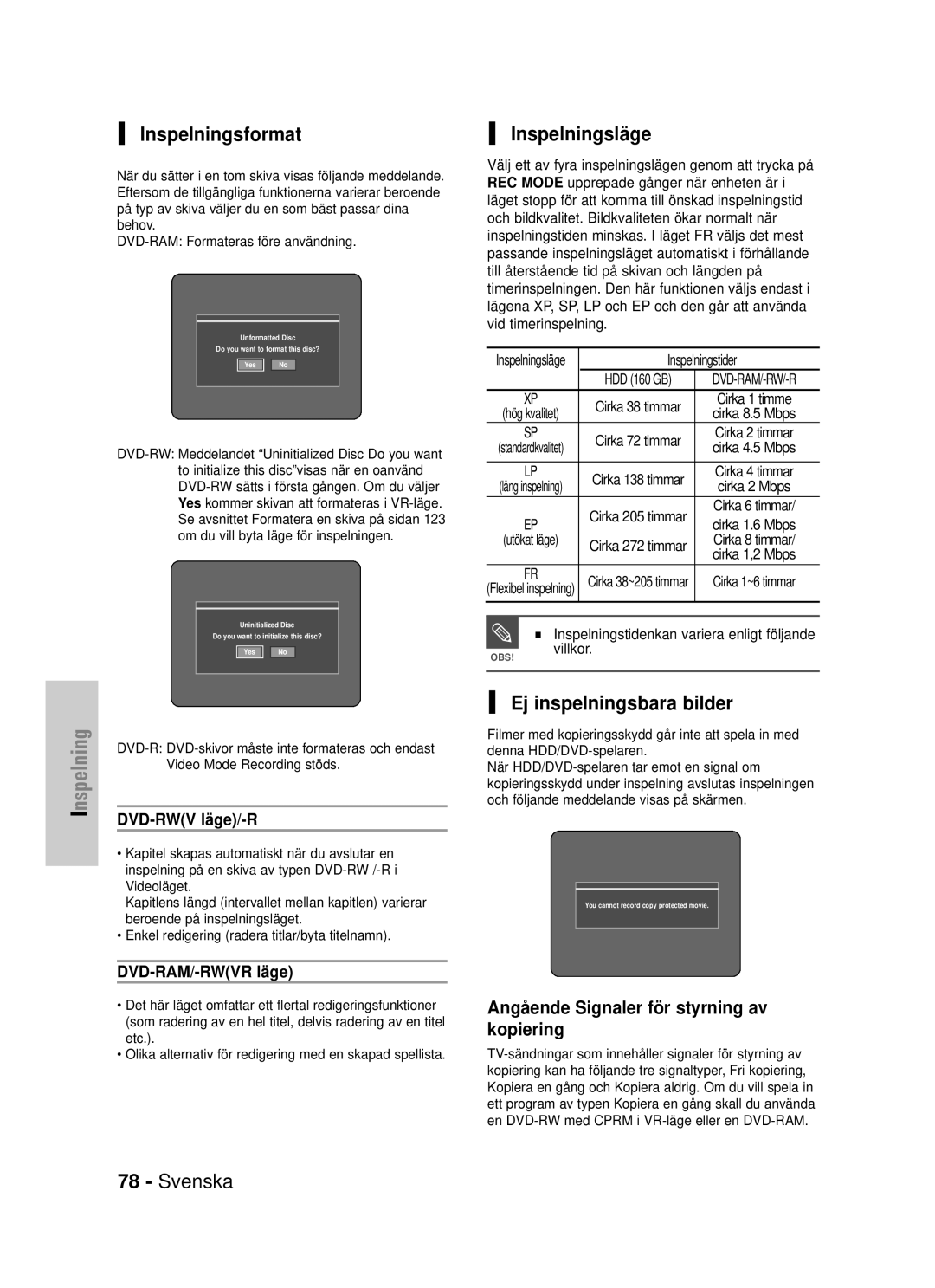 Samsung DVD-HR725/XEE manual Inspelningsformat, Inspelningsläge, Ej inspelningsbara bilder 