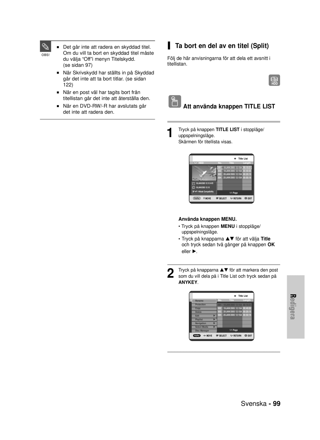 Samsung DVD-HR725/XEE manual Ta bort en del av en titel Split, Det går inte att radera en skyddad titel 