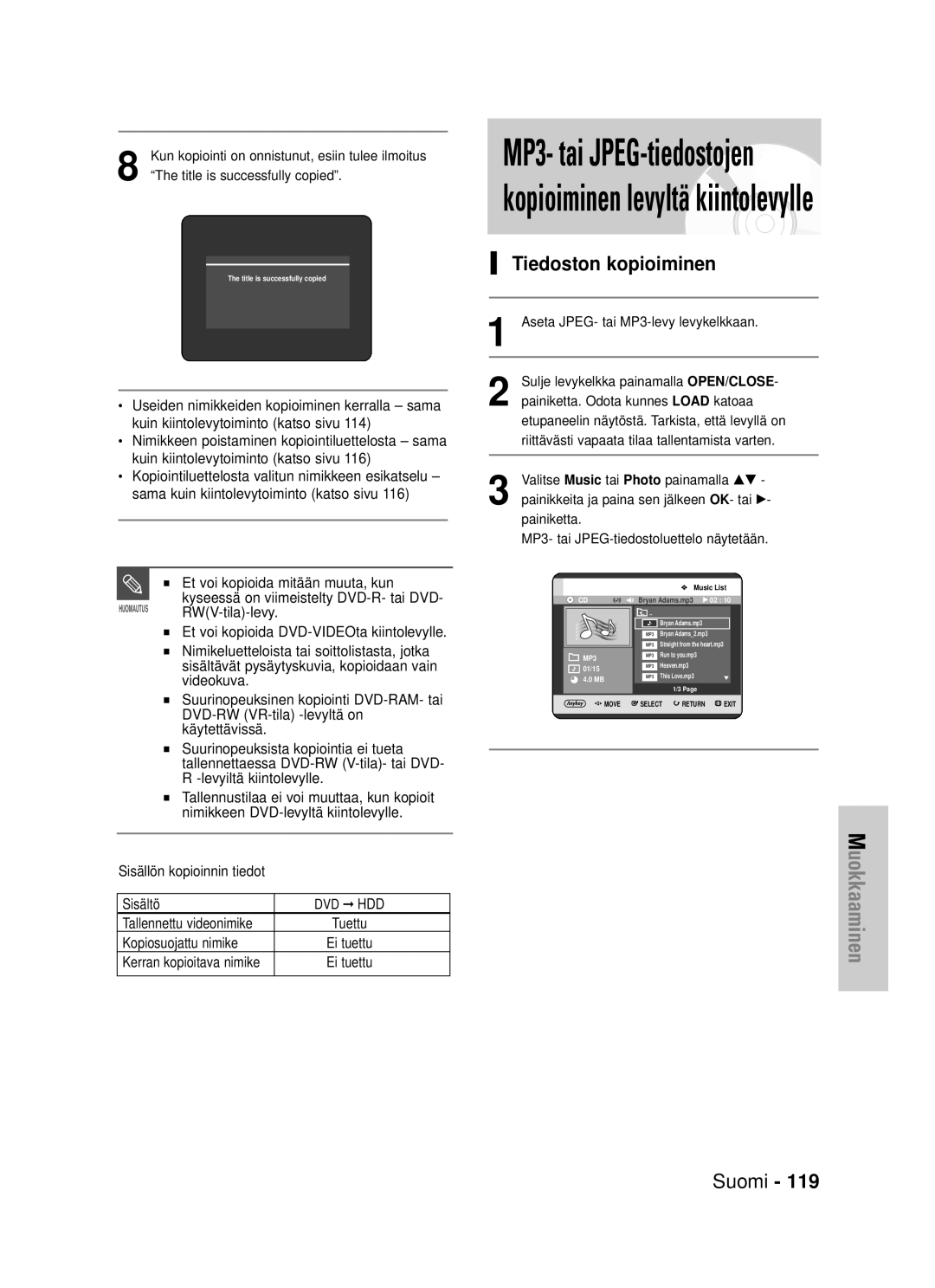 Samsung DVD-HR725/XEE manual Tiedoston kopioiminen, Tallennettu videonimike, Kopiosuojattu nimike, Kerran kopioitava nimike 