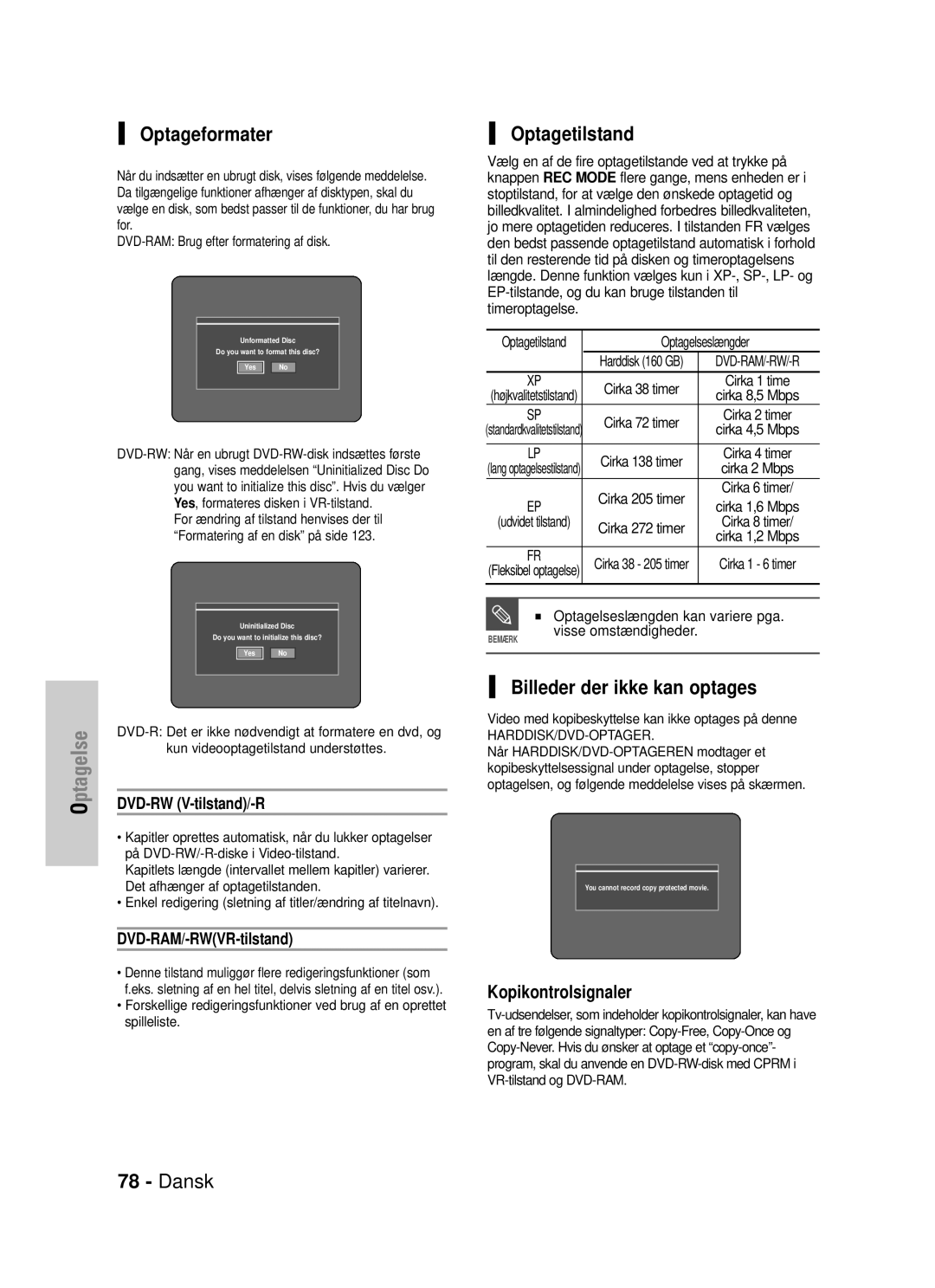 Samsung DVD-HR725/XEE manual Optageformater, Optagetilstand, Billeder der ikke kan optages, Kopikontrolsignaler 