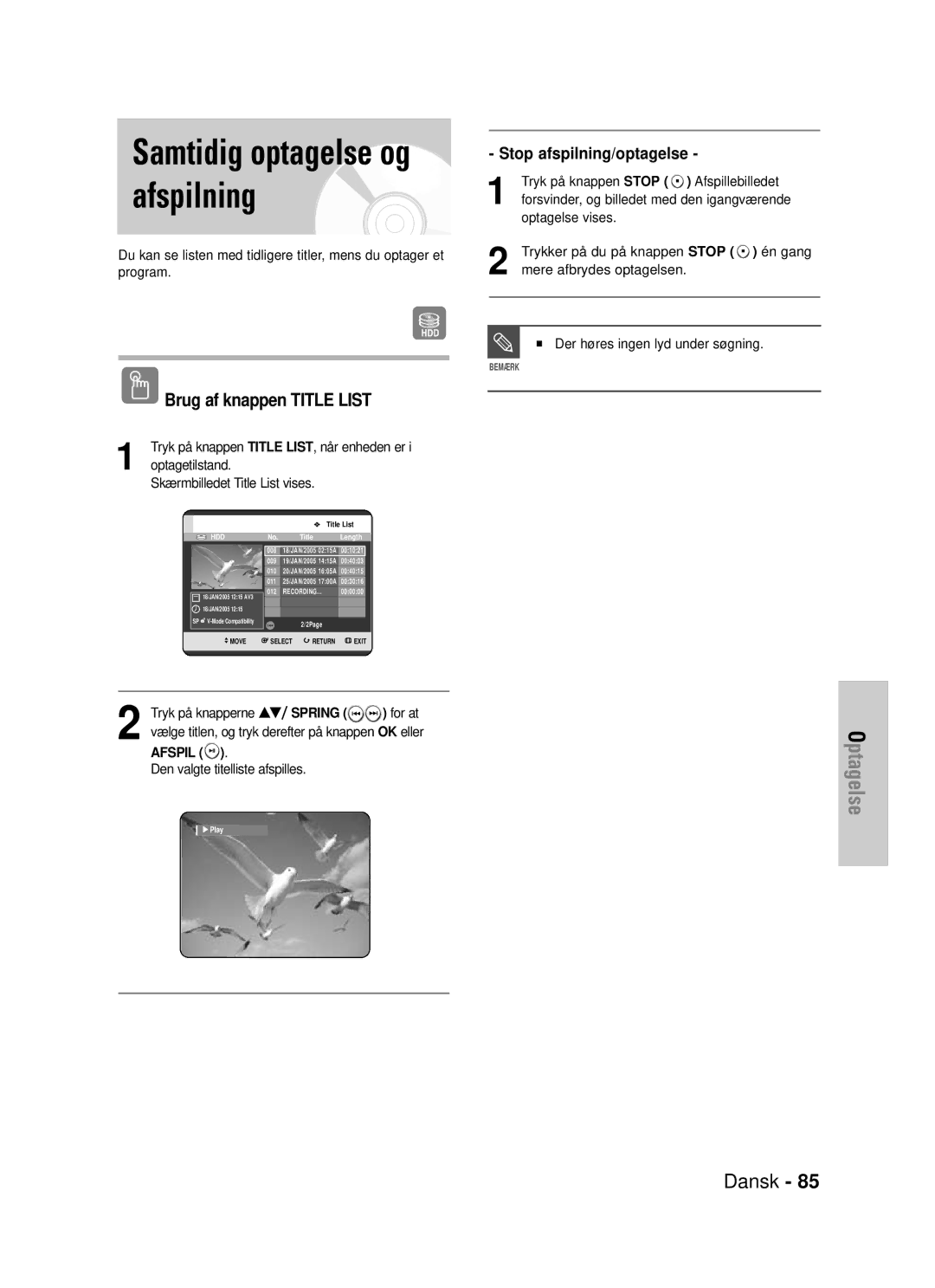 Samsung DVD-HR725/XEE manual Optagetilstand Skærmbilledet Title List vises, Den valgte titelliste afspilles 