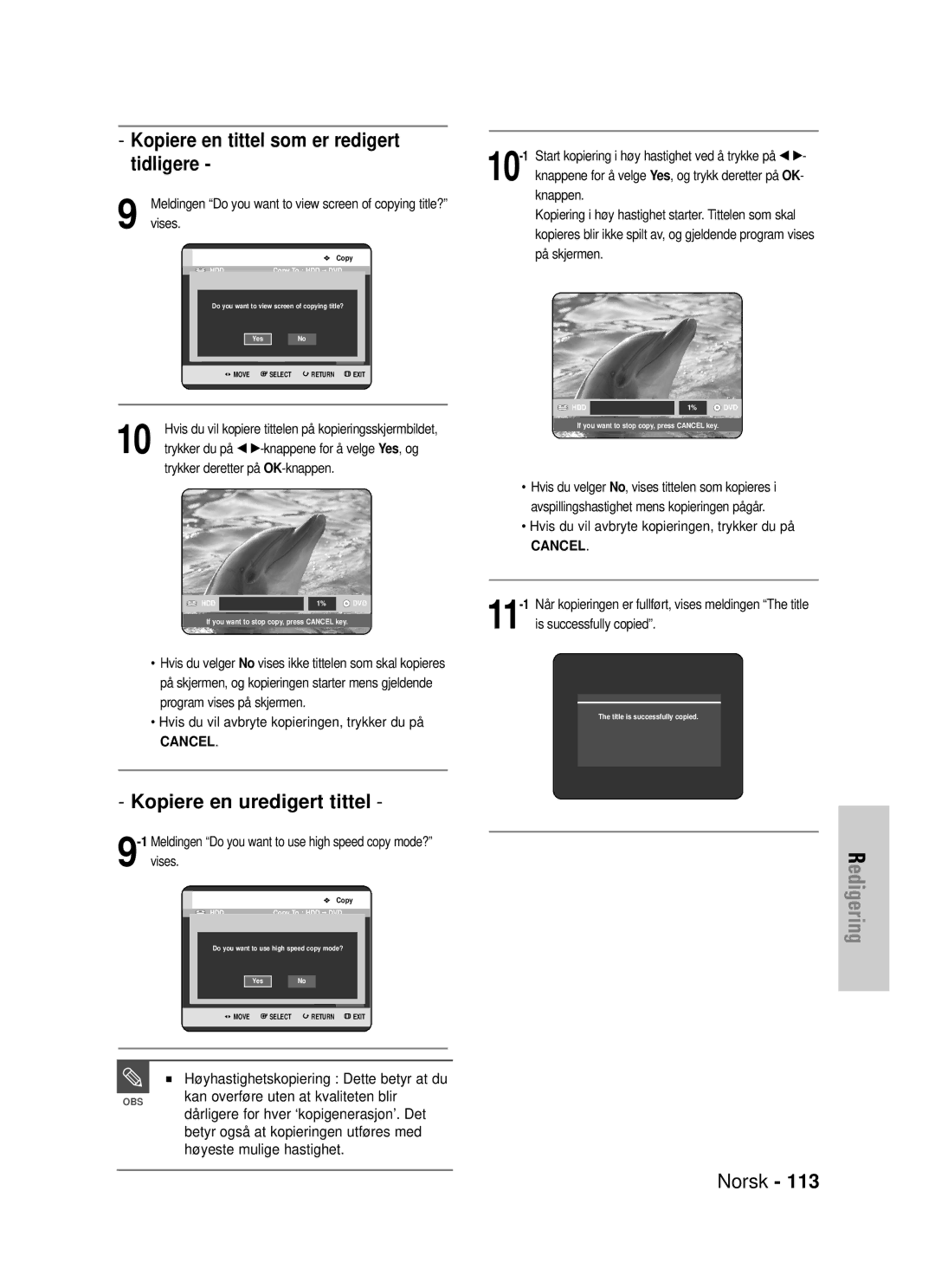 Samsung DVD-HR725/XEE manual Kopiere en tittel som er redigert tidligere, Kopiere en uredigert tittel 