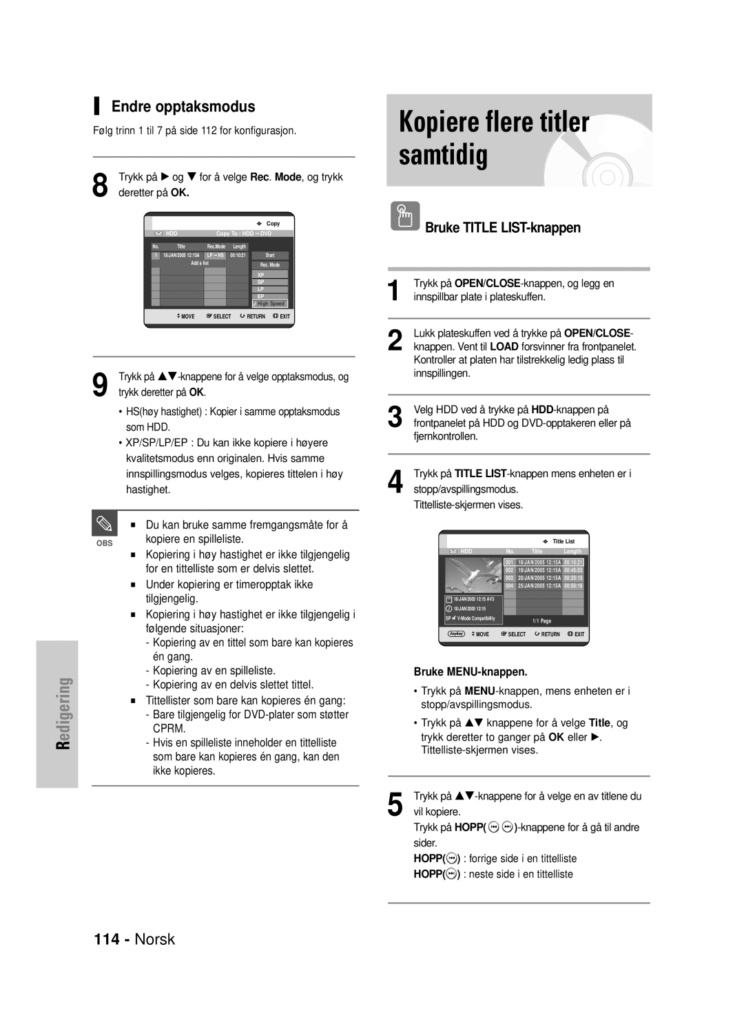 Samsung DVD-HR725/XEE manual Endre opptaksmodus 