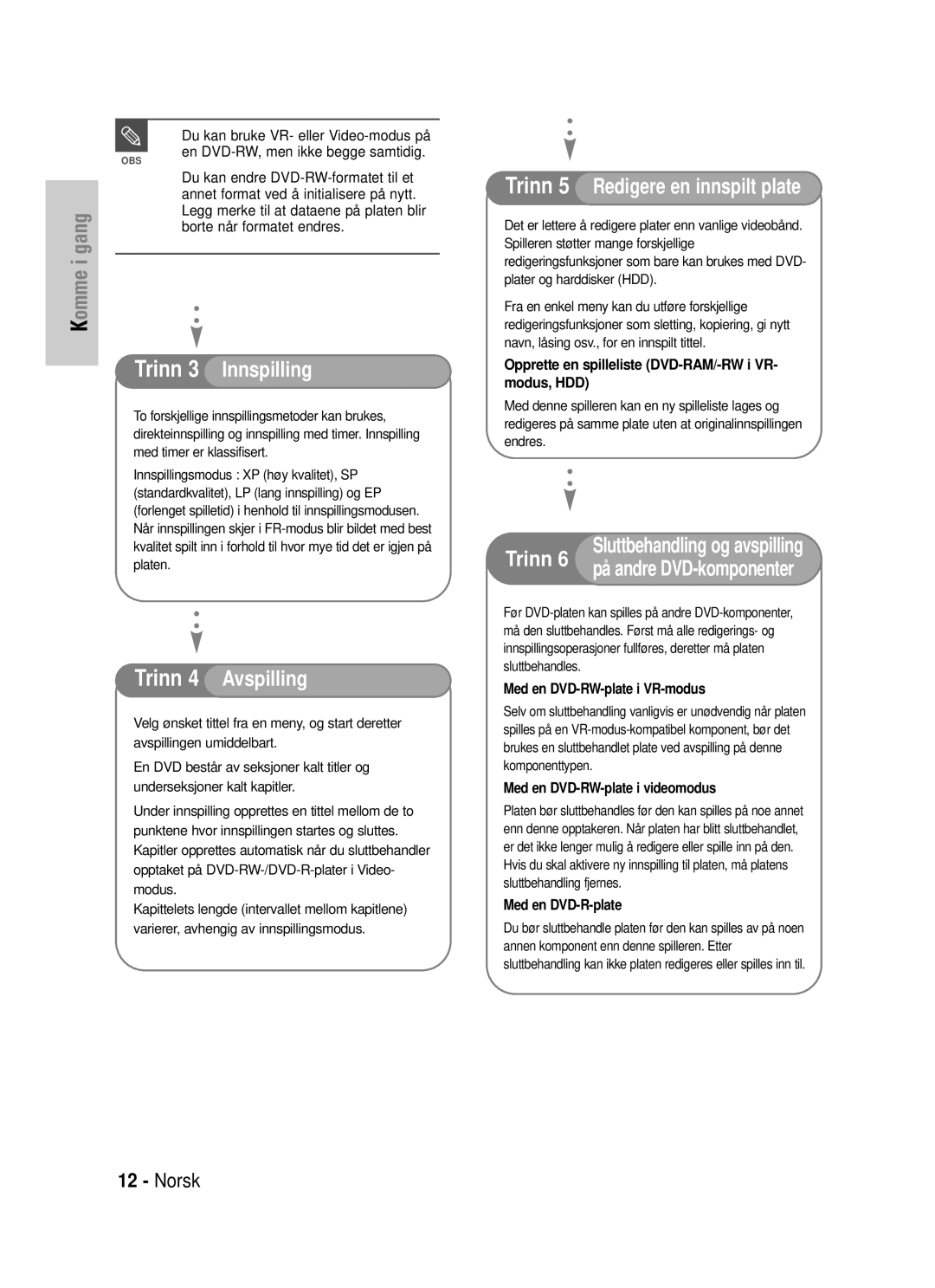 Samsung DVD-HR725/XEE manual Du kan endre DVD-RW-formatet til et, Annet format ved å initialisere på nytt 