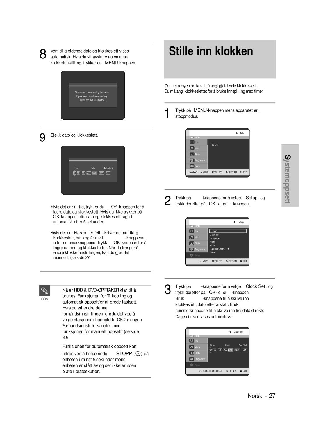 Samsung DVD-HR725/XEE manual Stille inn klokken, Nå er HDD & DVD-OPPTAKER klar til å 