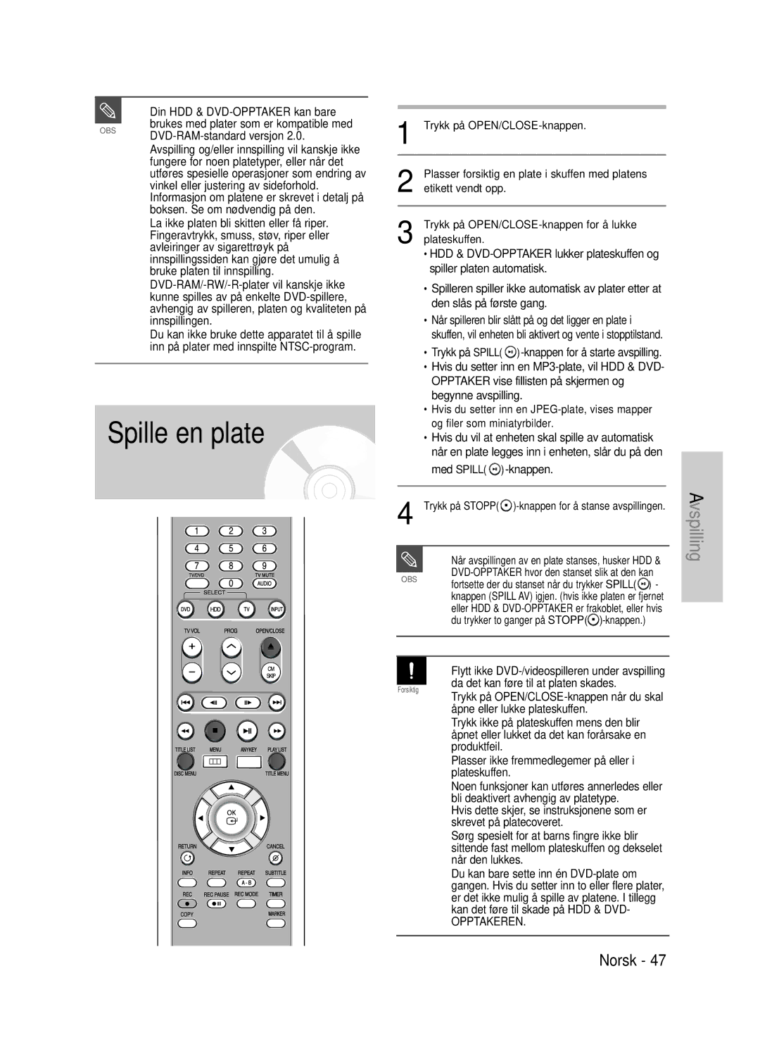 Samsung DVD-HR725/XEE manual Spille en plate 