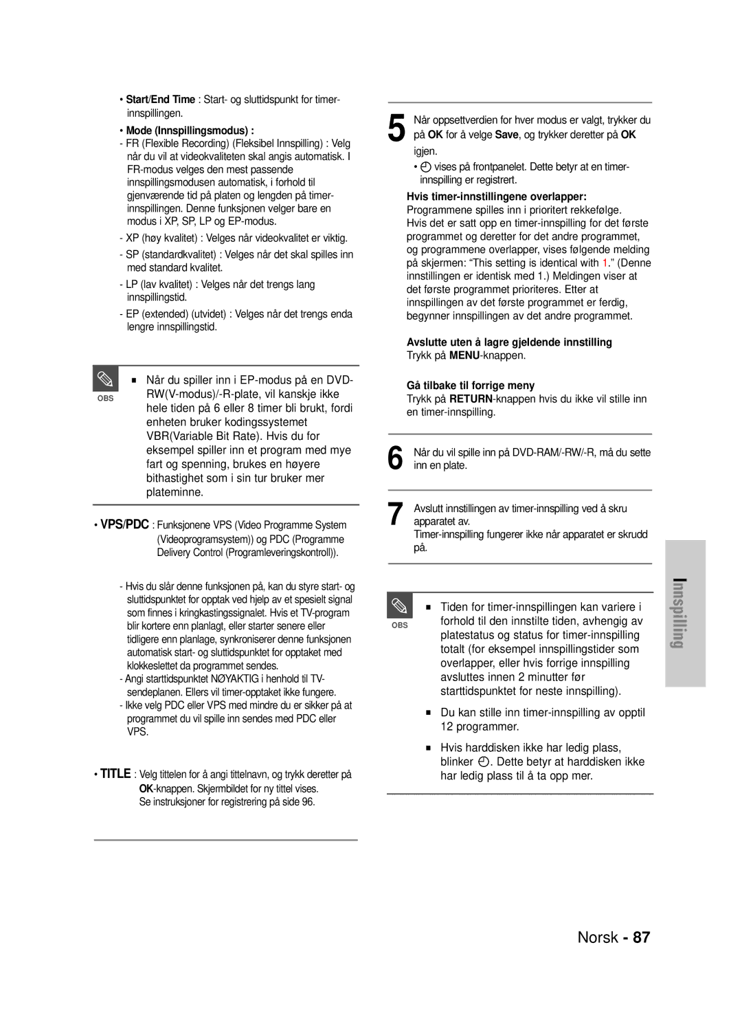 Samsung DVD-HR725/XEE manual Mode Innspillingsmodus 