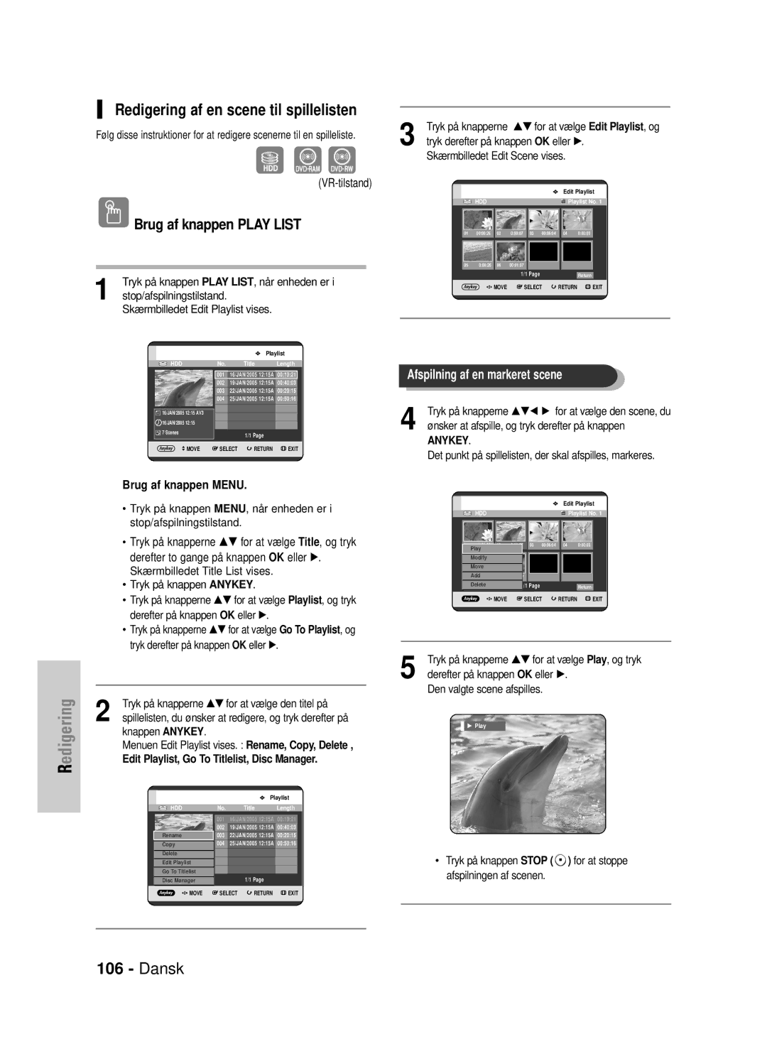 Samsung DVD-HR725/XEE manual Redigering af en scene til spillelisten, Tryk på knapperne …†for at vælge den titel på 