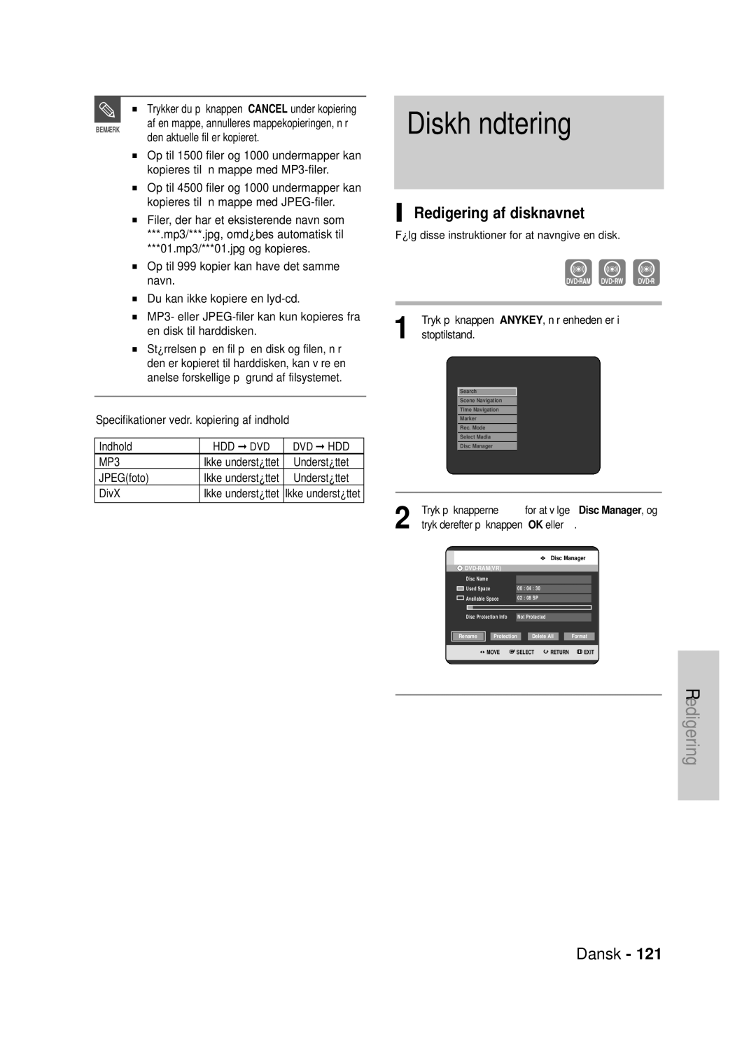 Samsung DVD-HR725/XEE Diskhåndtering, Redigering af disknavnet, Trykker du på knappen Cancel under kopiering, JPEGfoto 