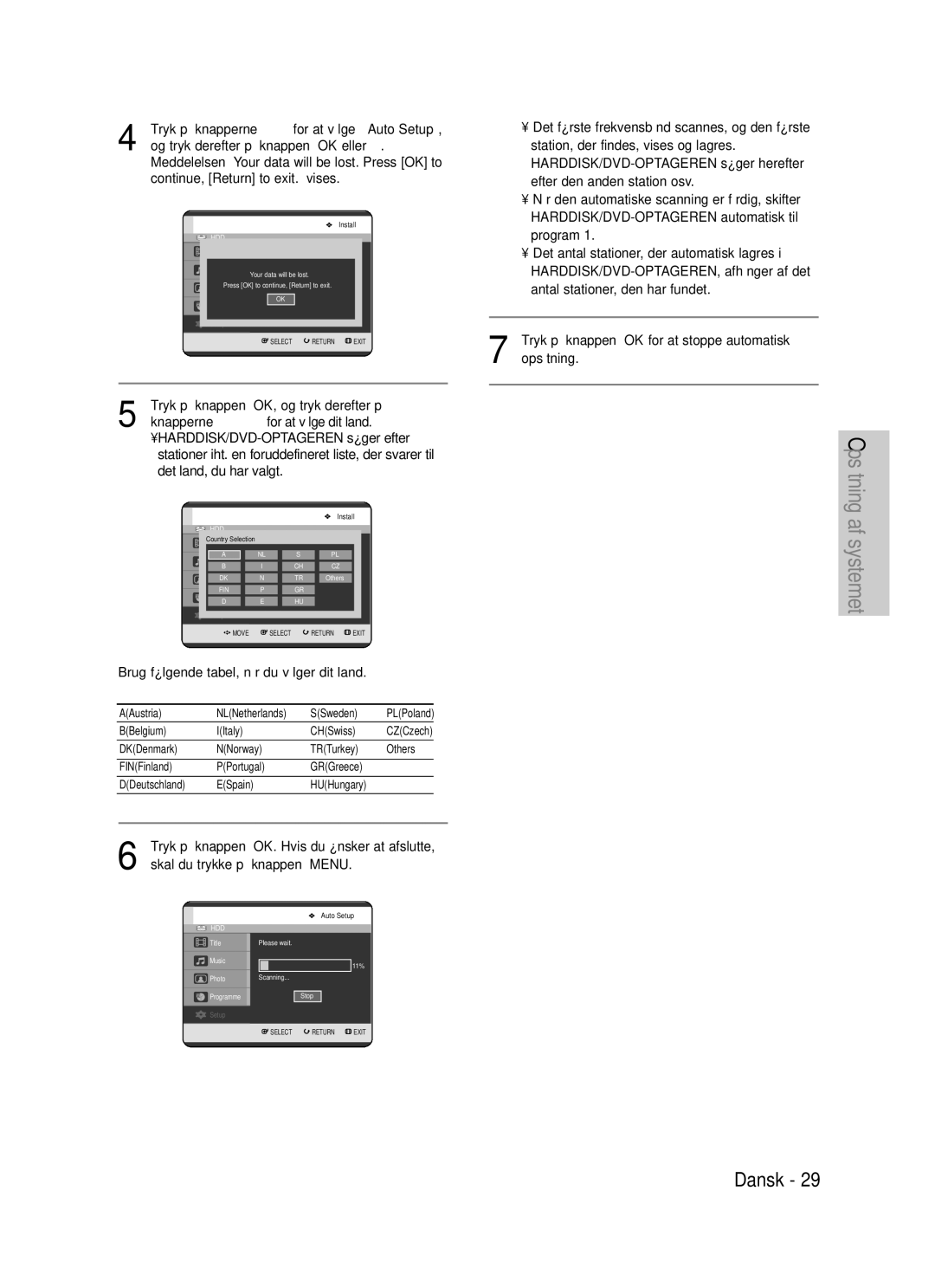 Samsung DVD-HR725/XEE manual Opsætning af systemet, Brug følgende tabel, når du vælger dit land 