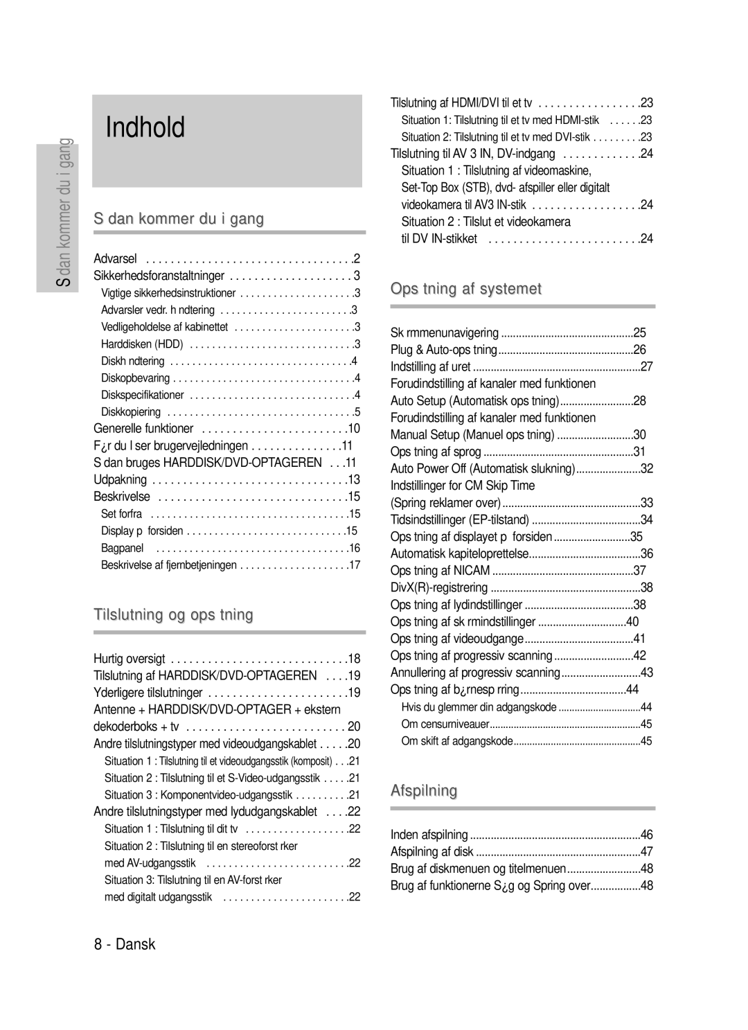 Samsung DVD-HR725/XEE manual Indhold, Andre tilslutningstyper med lydudgangskablet, Tilslutning til en stereoforstærker 