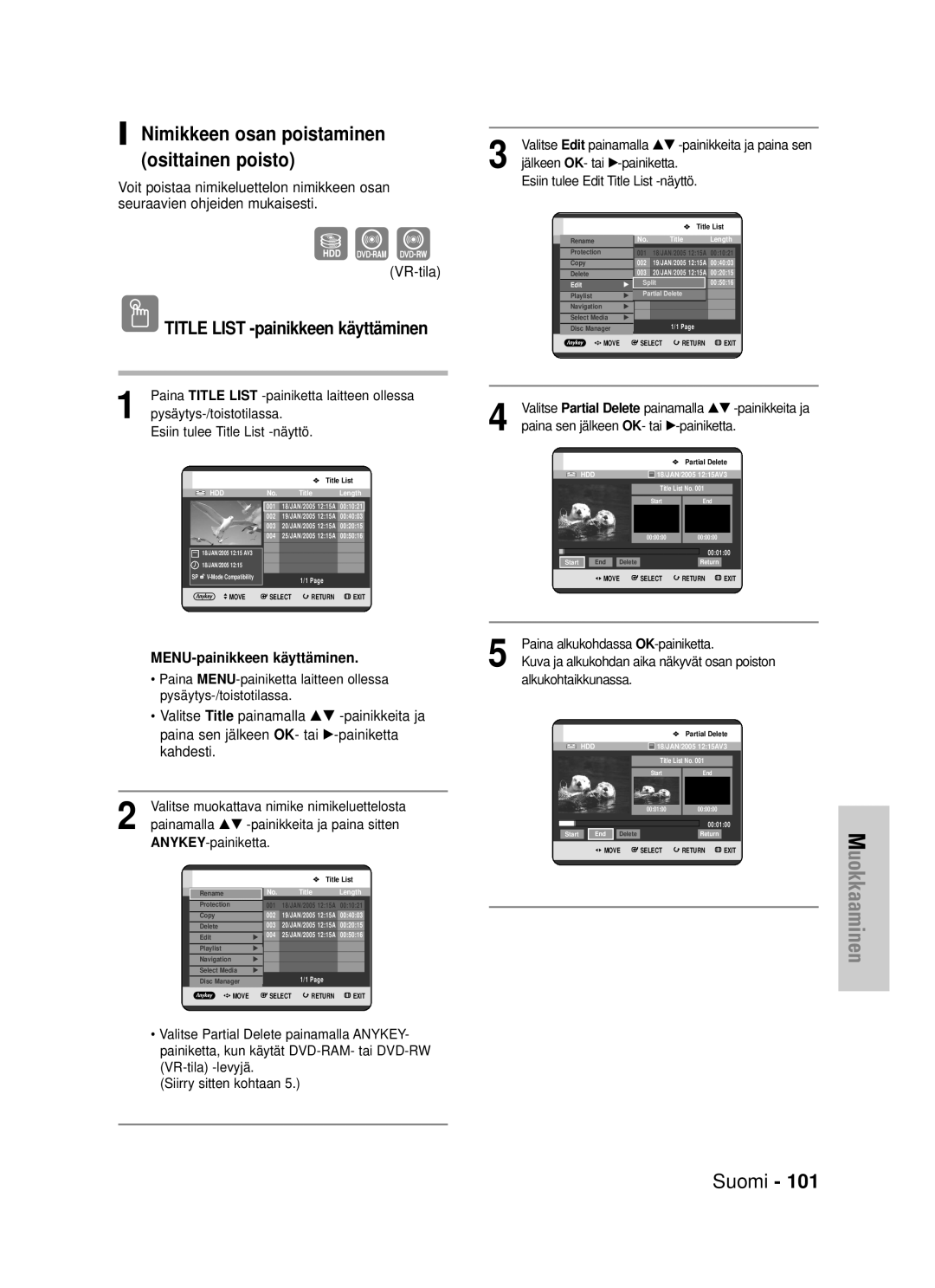 Samsung DVD-HR725/XEE manual Nimikkeen osan poistaminen osittainen poisto, Paina Title List -painiketta laitteen ollessa 