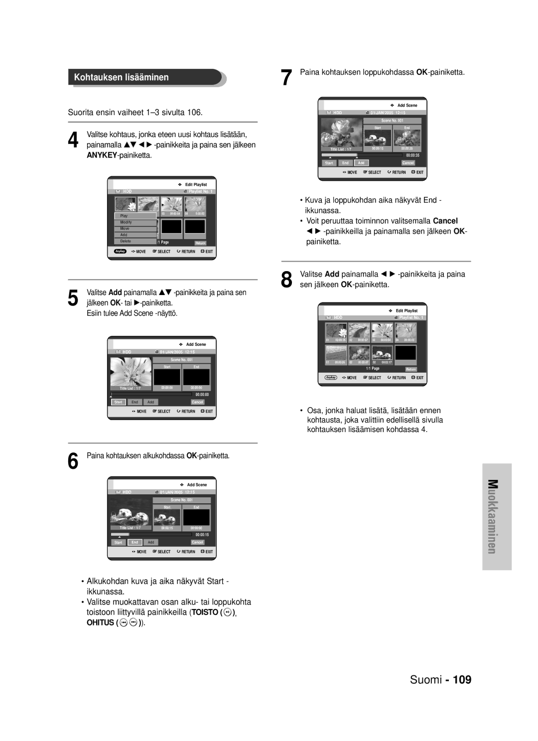 Samsung DVD-HR725/XEE Paina kohtauksen loppukohdassa OK-painiketta, Paina kohtauksen alkukohdassa OK-painiketta, Ohitus 