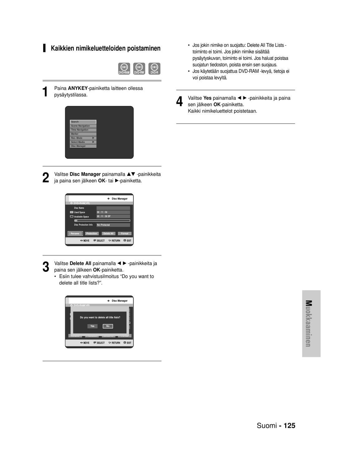 Samsung DVD-HR725/XEE manual Kaikkien nimikeluetteloiden poistaminen, Paina ANYKEY-painiketta laitteen ollessa 