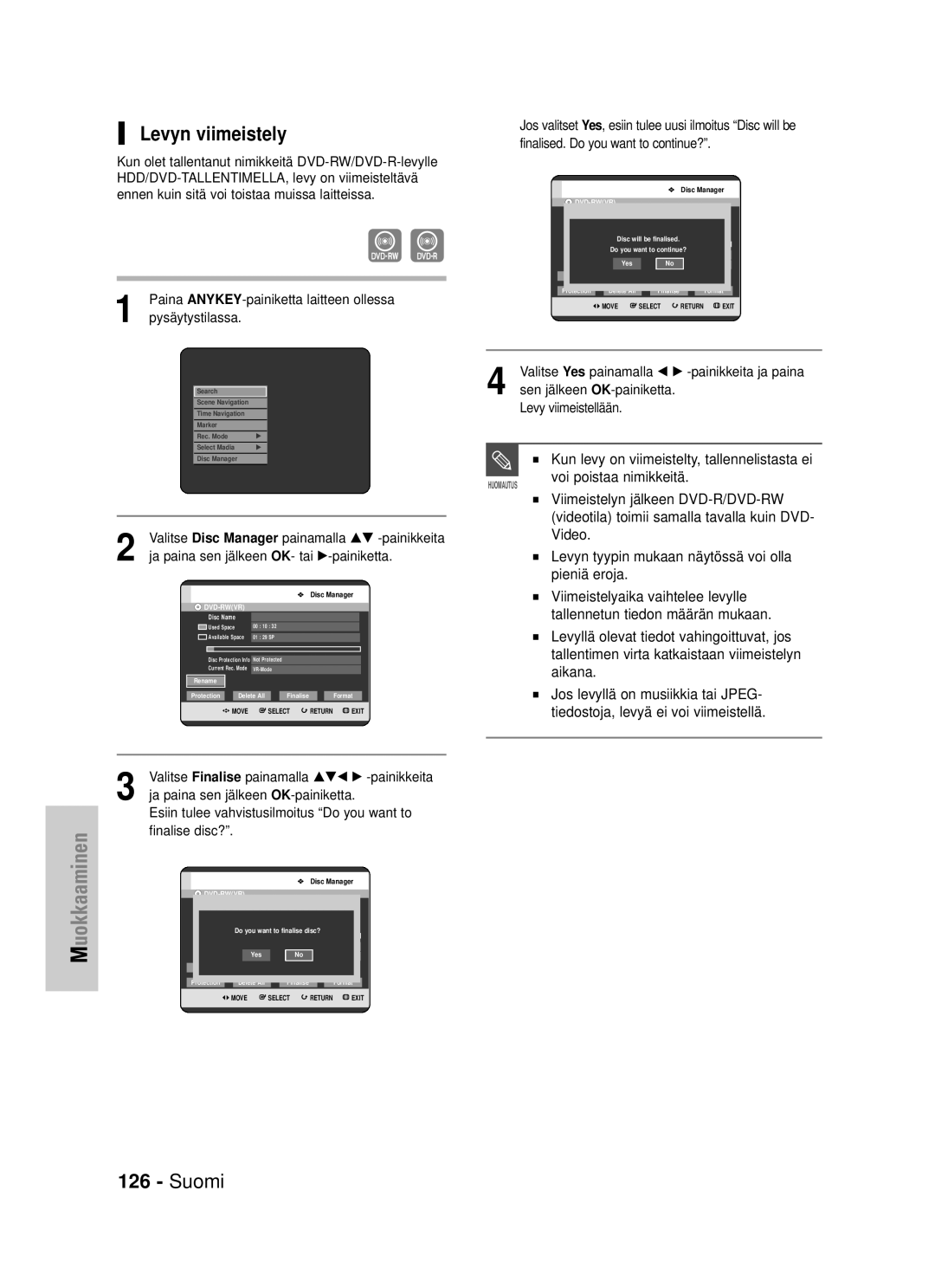 Samsung DVD-HR725/XEE manual Levyn viimeistely, Kun levy on viimeistelty, tallennelistasta ei, Voi poistaa nimikkeitä 