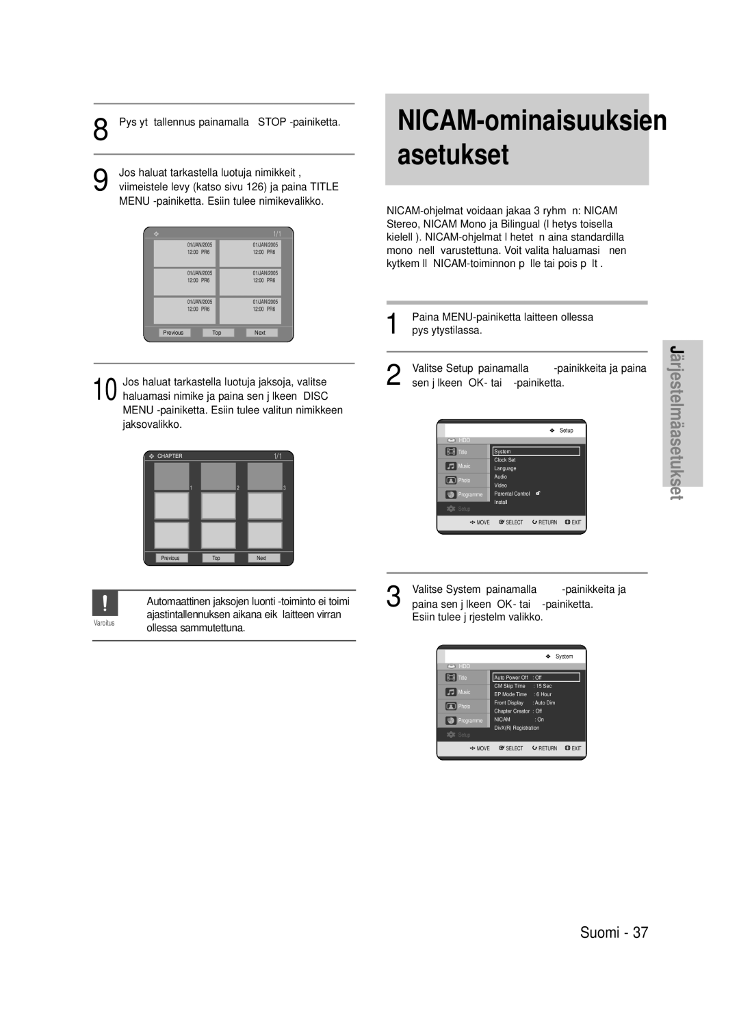 Samsung DVD-HR725/XEE manual NICAM-ominaisuuksien asetukset, Paina MENU-painiketta laitteen ollessa Pysäytystilassa 