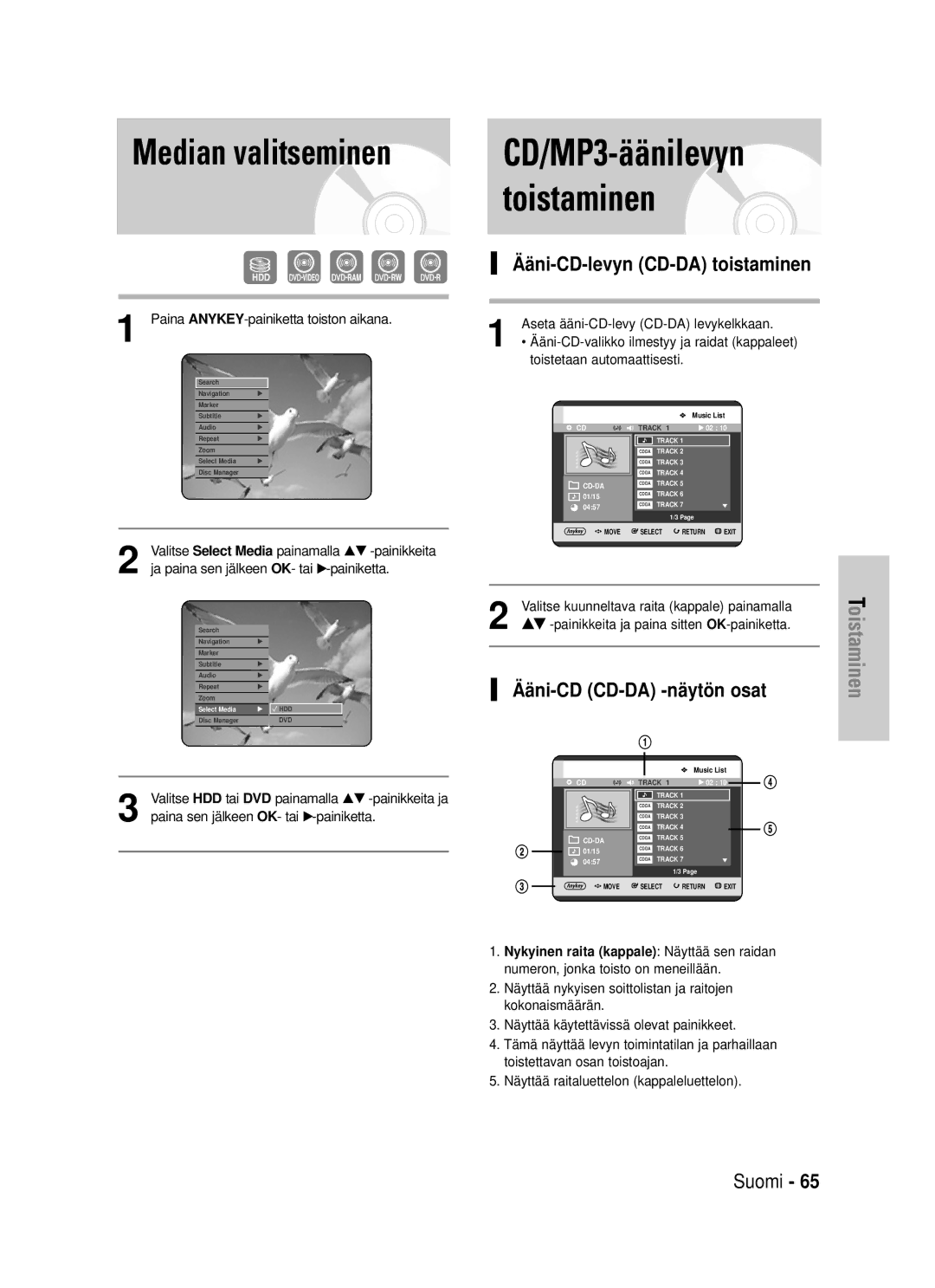 Samsung DVD-HR725/XEE manual Median valitseminen, Ääni-CD-levyn CD-DA toistaminen, Ääni-CD CD-DA -näytön osat 