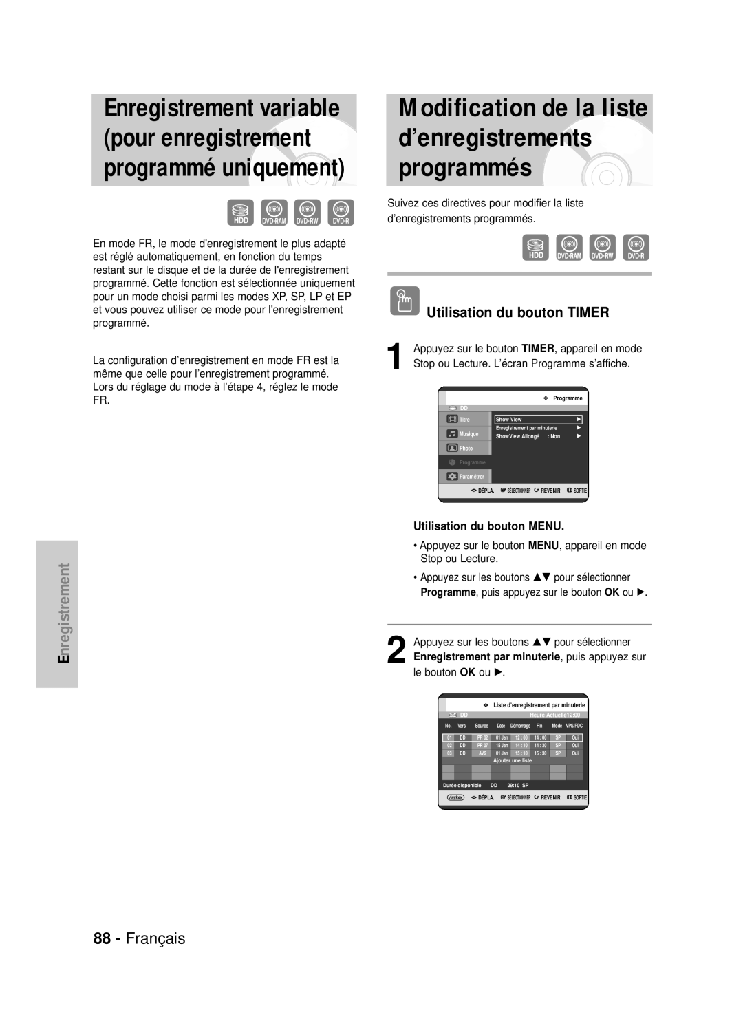 Samsung DVD-HR725/XEF, DVD-HR725P manual Stop ou Lecture. L’écran Programme s’affiche, Par, Le bouton OK ou, Les boutons 