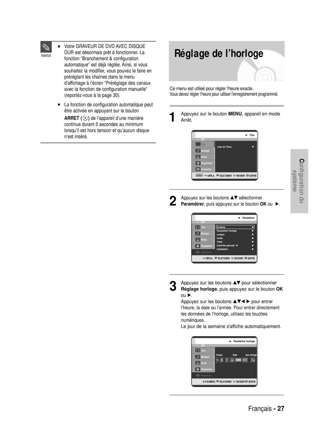 Samsung DVD-HR725P, DVD-HR725/XEF manual Réglage de l’horloge, Votre Graveur DE DVD Avec Disque, Arrêt, Ou √ 