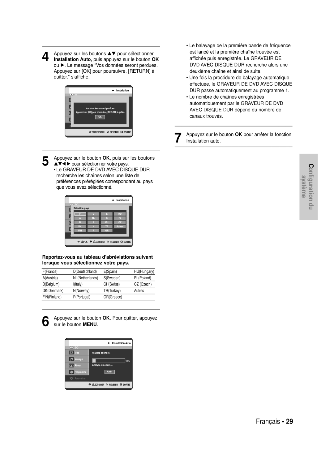 Samsung DVD-HR725P Puis appuyez sur le bouton, Sur le bouton, DUR passe automatiquement au programme, Installation auto 