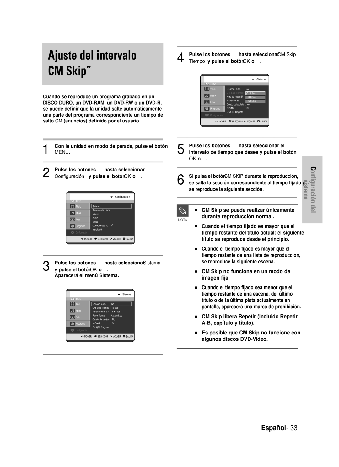 Samsung DVD-HR725/XEC Ajuste del intervalo CM Skip, CM Skip se puede realizar únicamente, Durante reproducción normal 